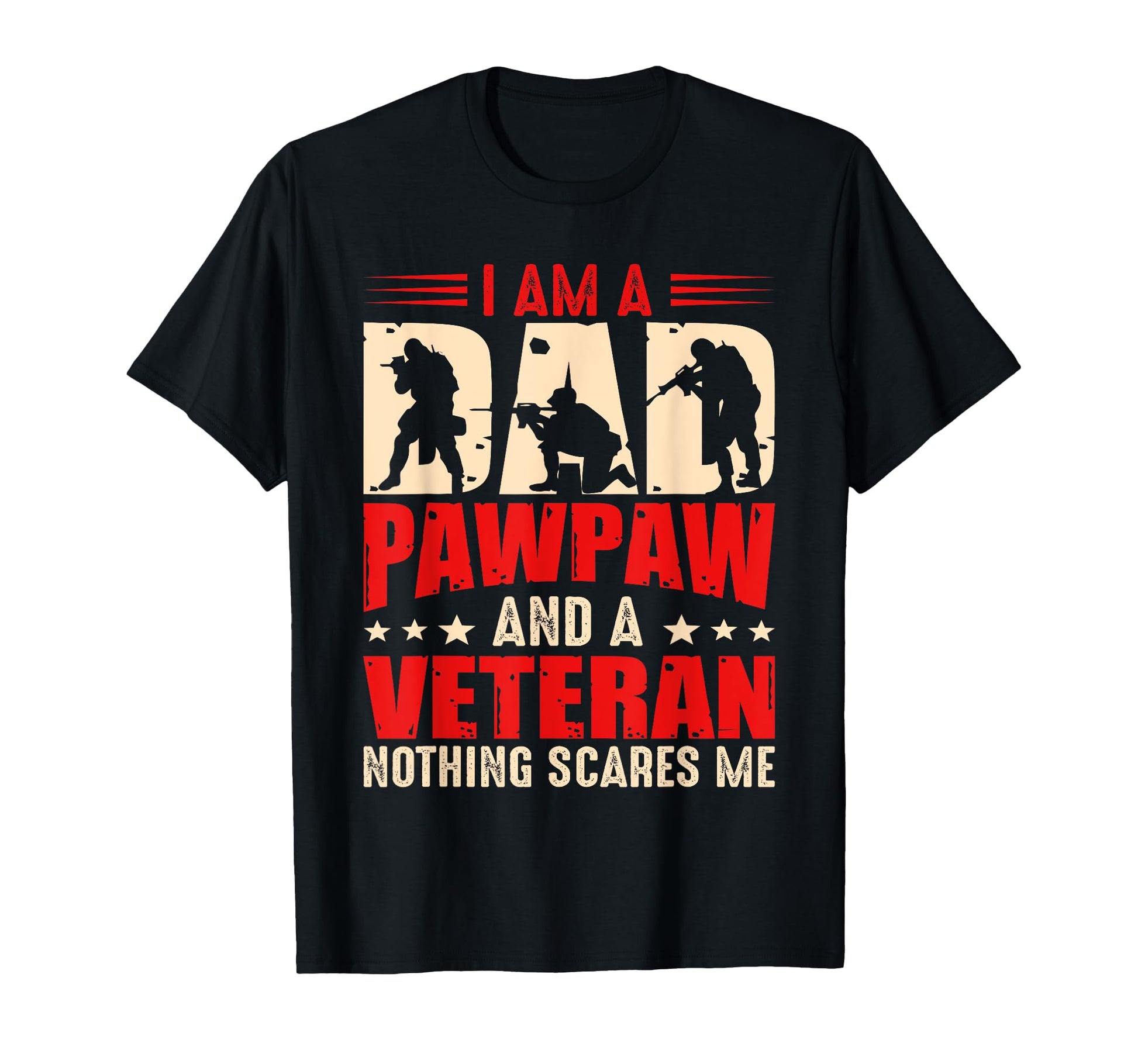 Im Dad Pawpaw And Veteran Dad Grandpa T-Shirt - Graphic Print Unisex - T-Shirt, Sweatshirt, Hoodie