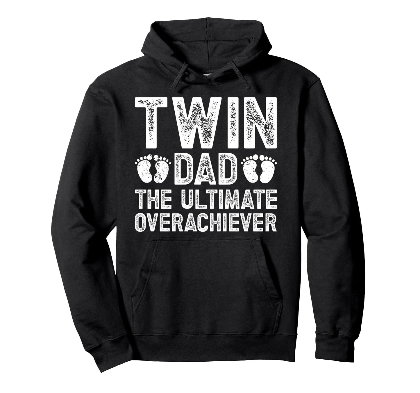 Twin Dad Ultimate Overachiever Twin Hoodie - Streetwear Style Men Women - T-Shirt, Sweatshirt, Hoodie