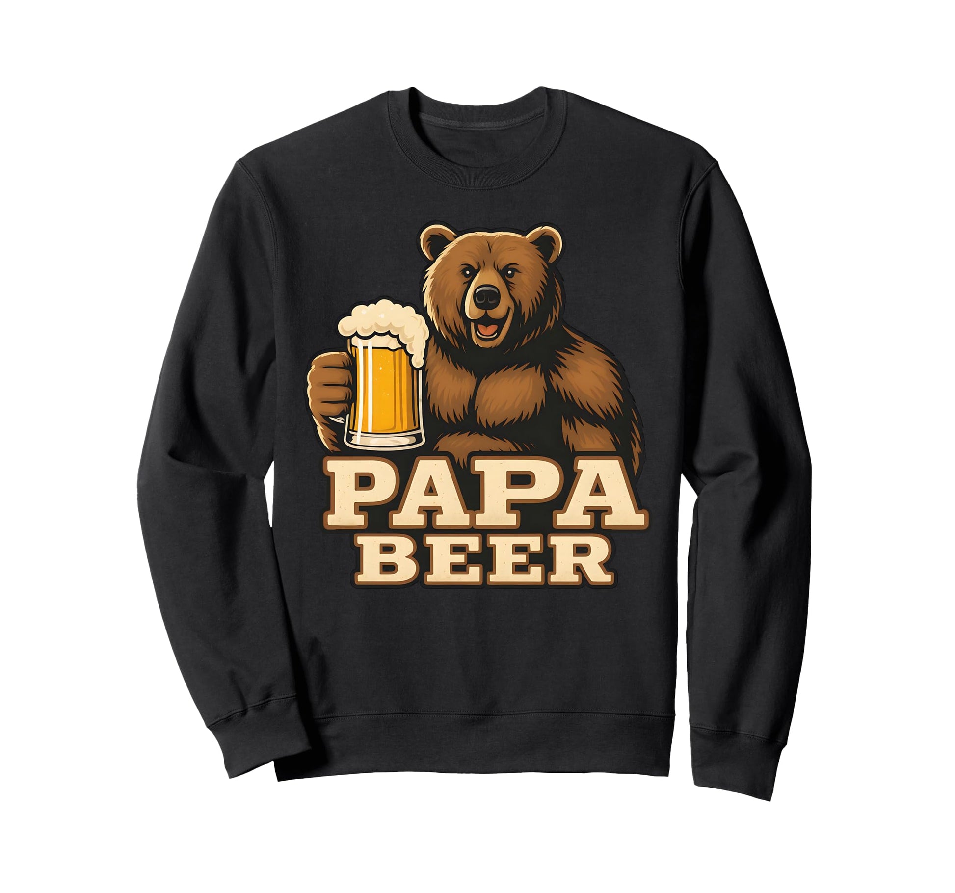 Funny Fathers Day Birthday Sweatshirt - Casual Everyday Wear Men Women - T-Shirt, Sweatshirt, Hoodie