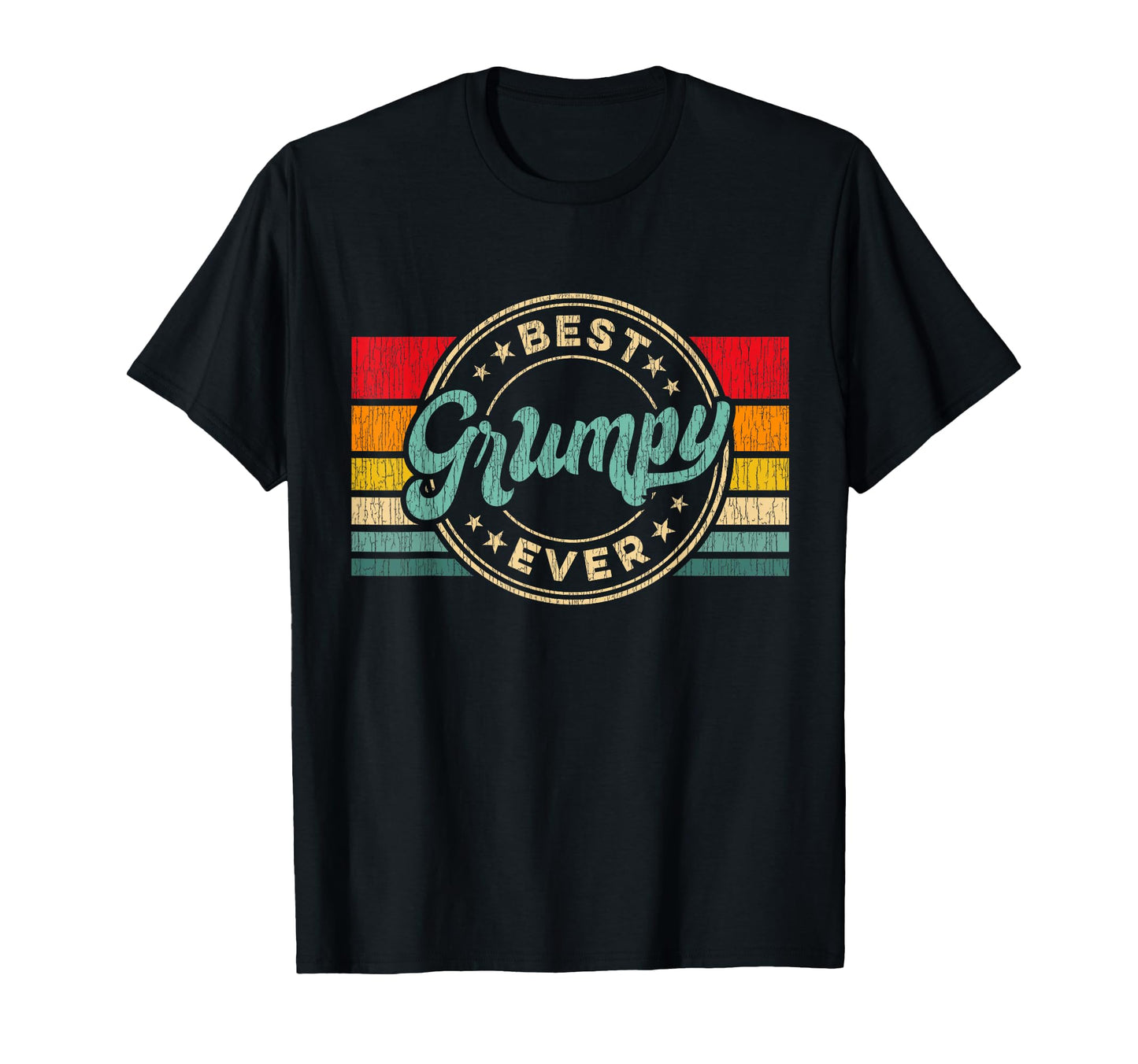 Best Grumpy Ever Fathers Day Gift T-Shirt - Trendy Graphic Men Women - T-Shirt, Sweatshirt, Hoodie