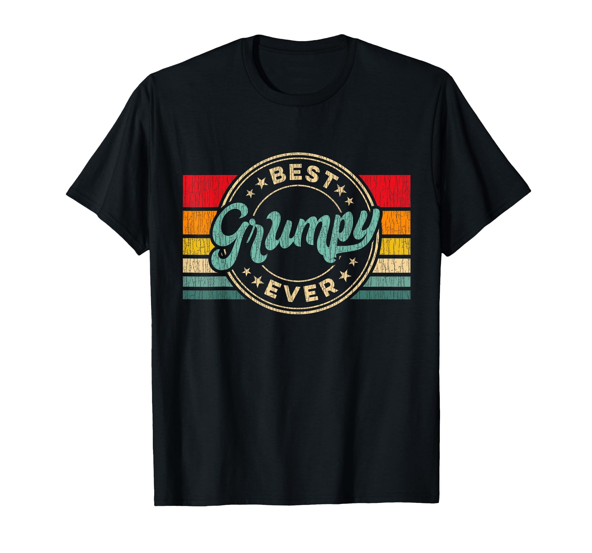 Best Grumpy Ever Fathers Day Gift T-Shirt - Trendy Graphic Men Women - T-Shirt, Sweatshirt, Hoodie
