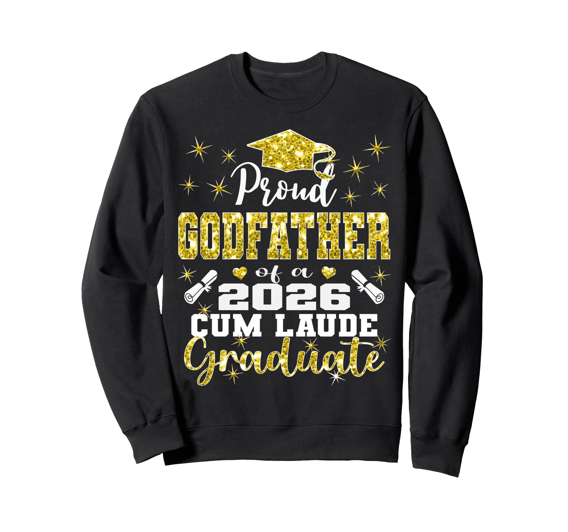 Proud Godfather 2026 Cum Laude Sweatshirt - Unique Graphic Men Women - T-Shirt, Sweatshirt, Hoodie