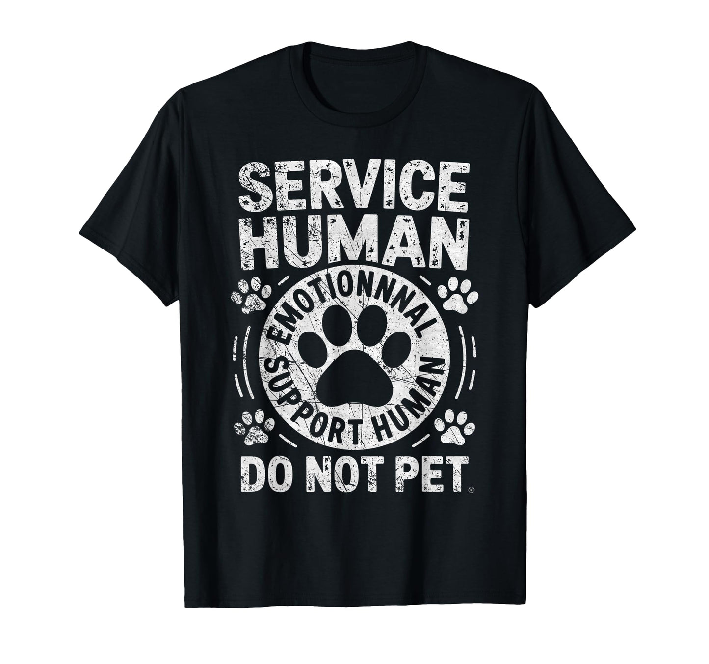 Service Dog Human Do Not Pet Funny T-Shirt - Trendy Graphic Men Women - T-Shirt, Sweatshirt, Hoodie