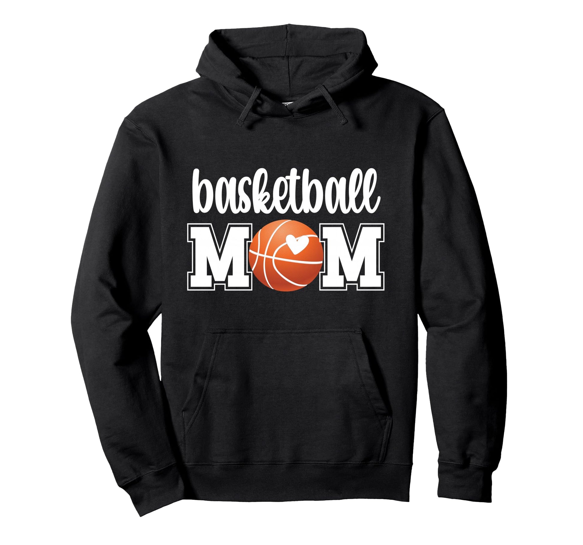 Basketball Mom Basketball Mother Hoodie - Fun Novelty Design Unisex - T-Shirt, Sweatshirt, Hoodie
