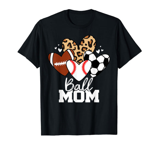 Ball Mom Funny Baseball Soccer T-Shirt - Minimalist Print for Adults - T-Shirt, Sweatshirt, Hoodie