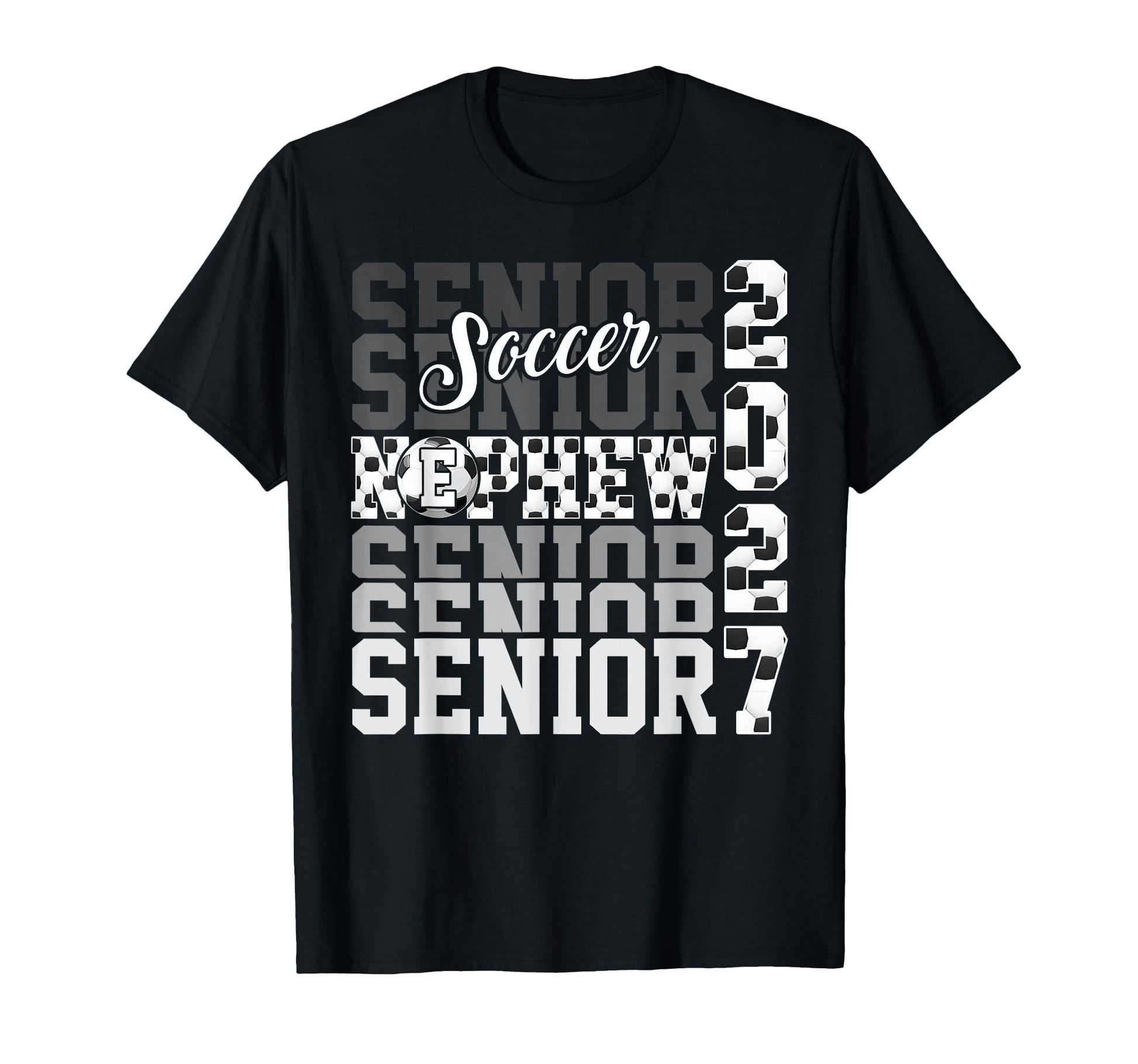 Senior 2027 Soccer Nephew Proud T-Shirt - Streetwear Style for Adults - T-Shirt, Sweatshirt, Hoodie
