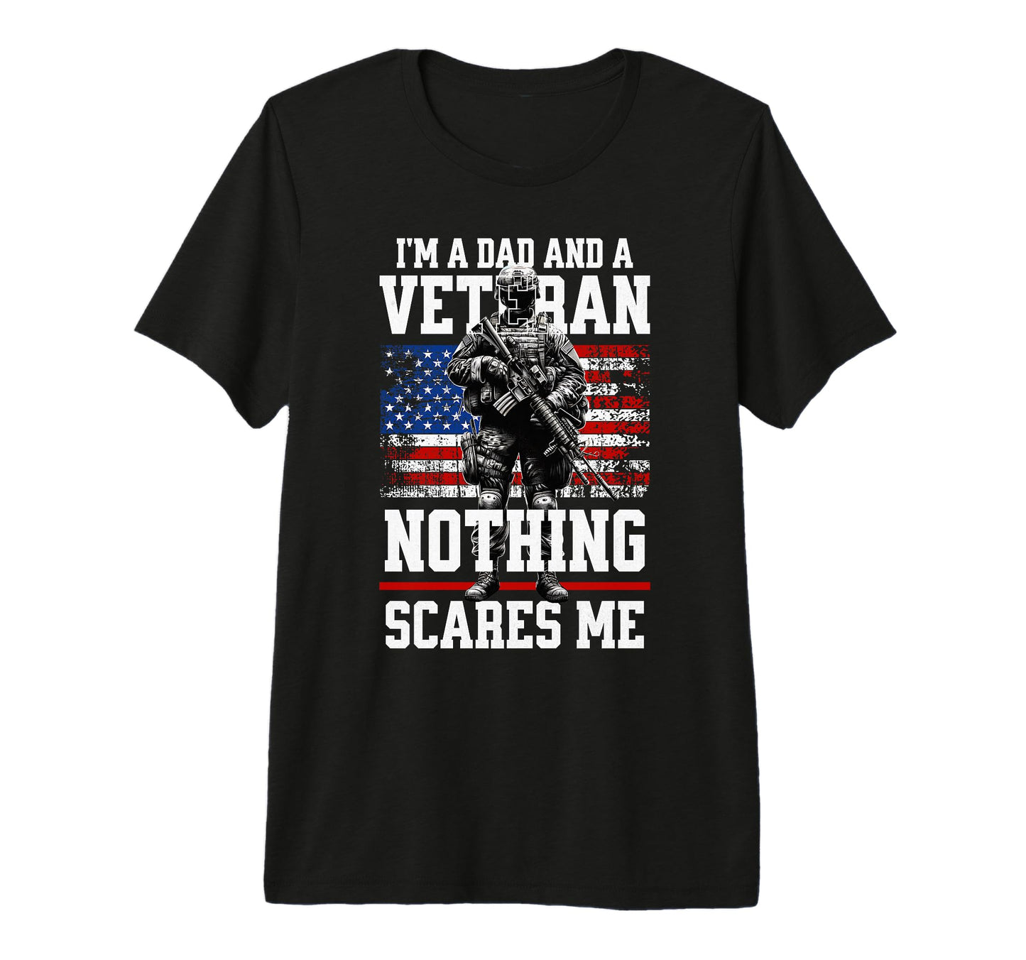 Im Dad And Veteran Military Usa Flag T-Shirt - Graphic Print Unisex - T-Shirt, Sweatshirt, Hoodie