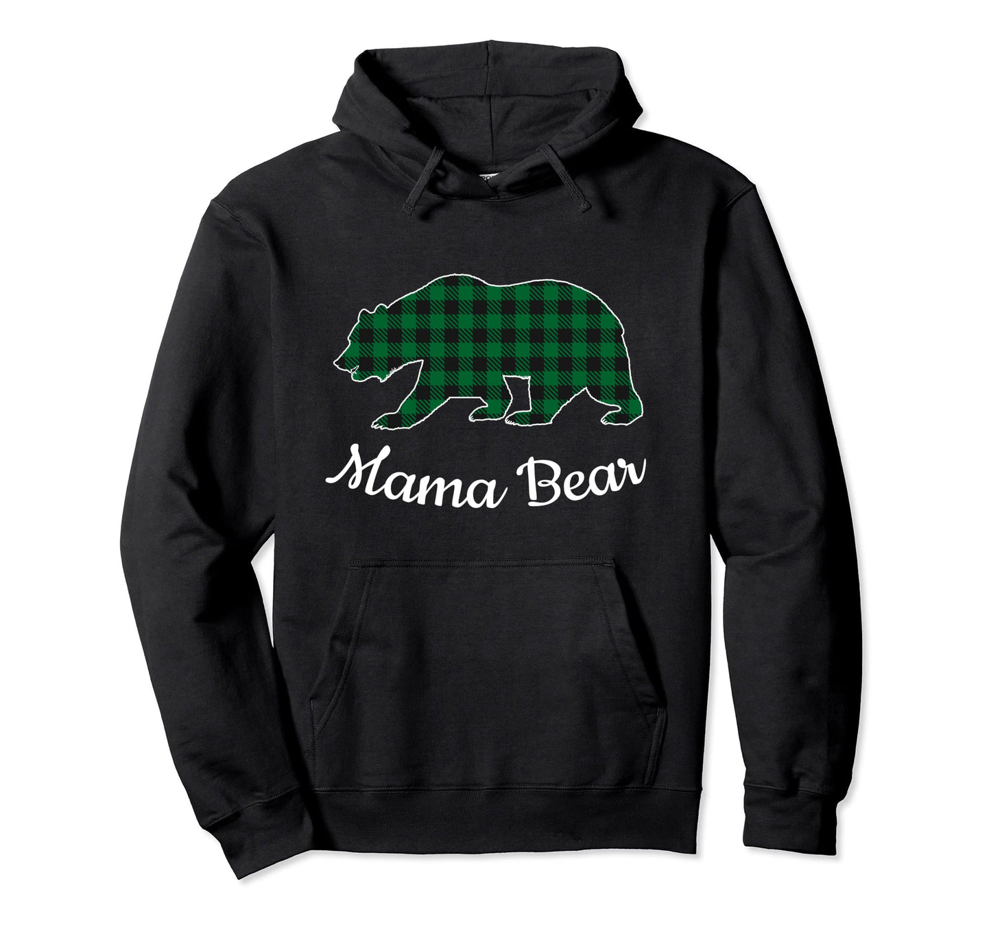 Mama Bear Pajama Green Buffalo Plaid Hoodie - Graphic Print for Adults - T-Shirt, Sweatshirt, Hoodie