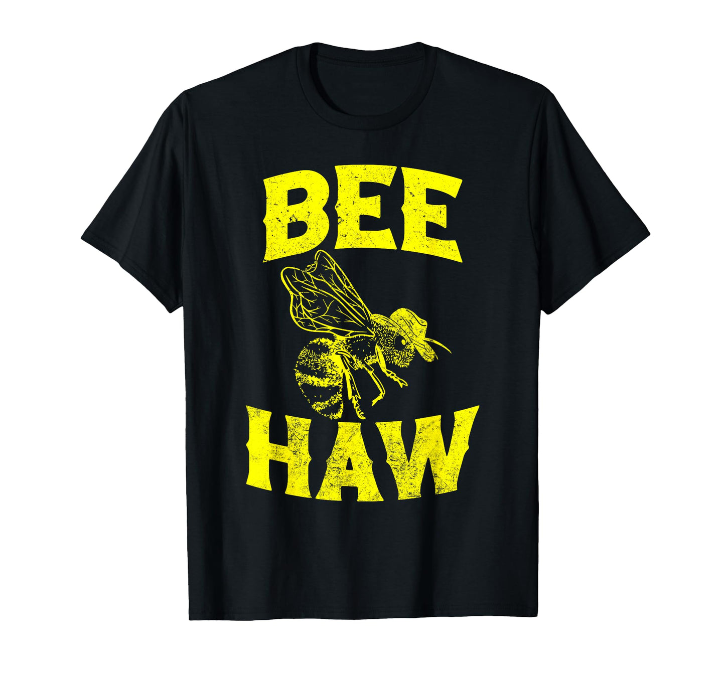 Bee Haw Cowboy Hat Bee Funny Western T-Shirt - Novelty Apparel Men Women - T-Shirt, Sweatshirt, Hoodie