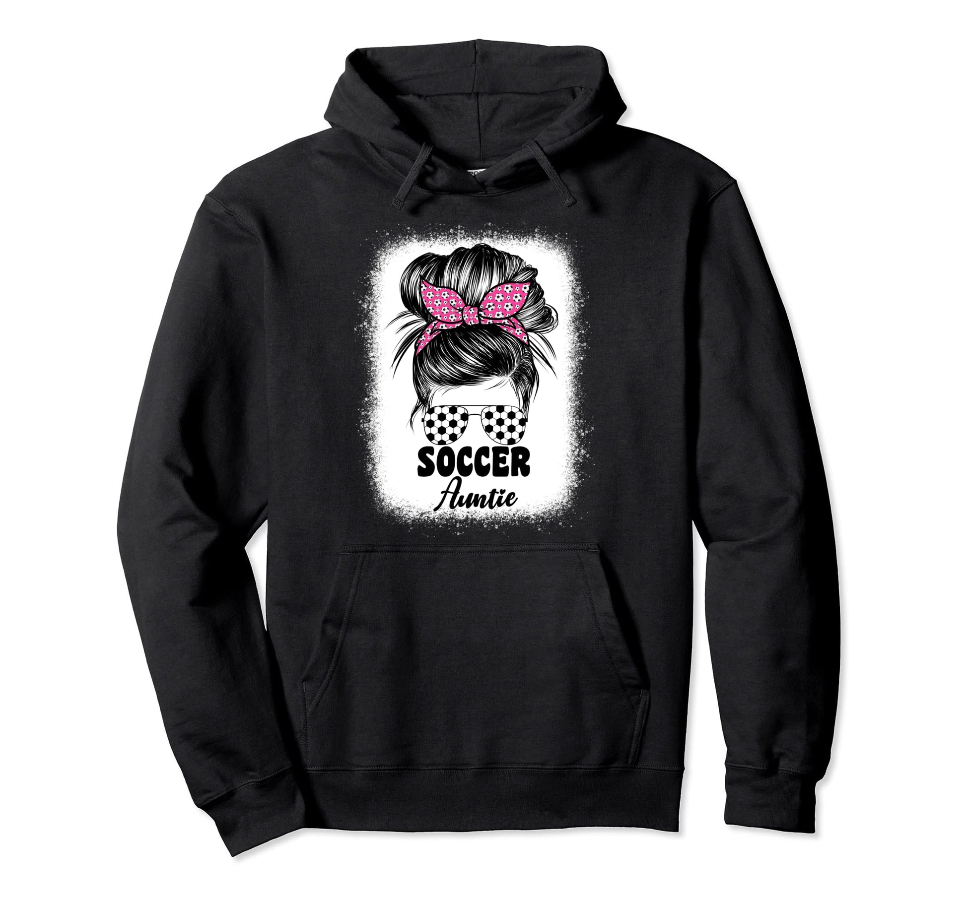Soccer Aunt Auntie Messy Bun Cheer Soccer Hoodie - Graphic Print Men Women - T-Shirt, Sweatshirt, Hoodie