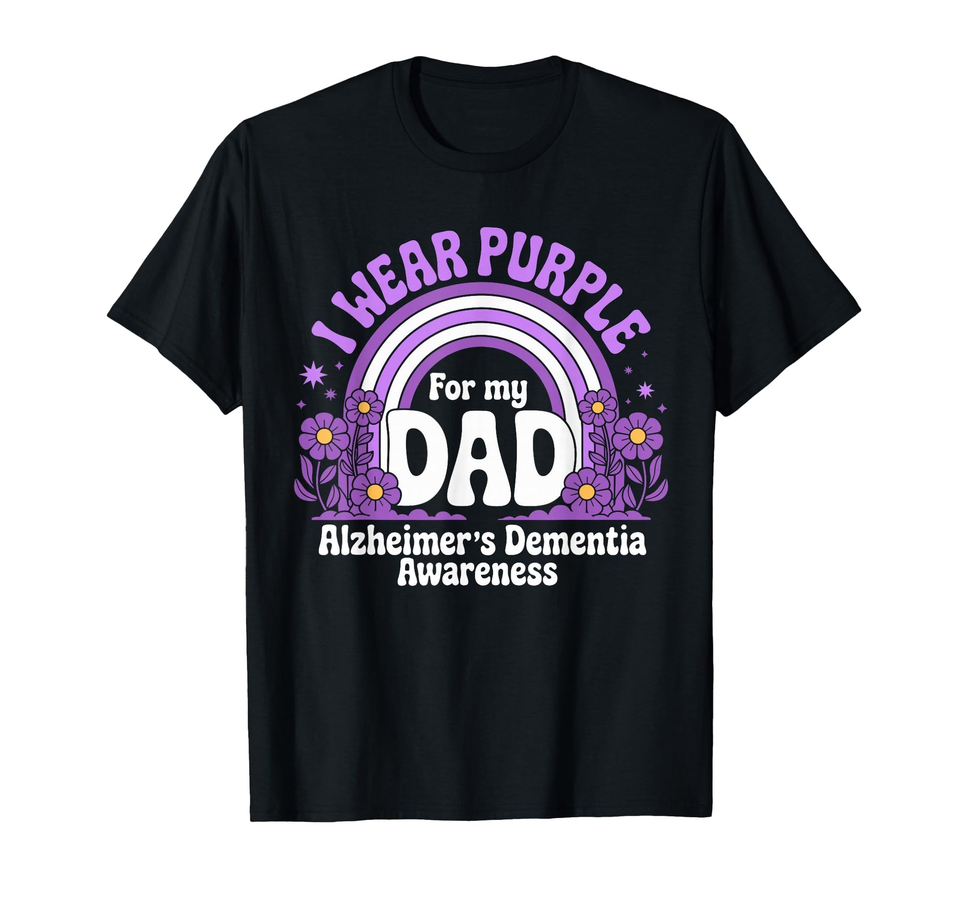 I Wear Purple My Dad Alzheimers Dementia T-Shirt - Trendy Graphic Unisex - T-Shirt, Sweatshirt, Hoodie