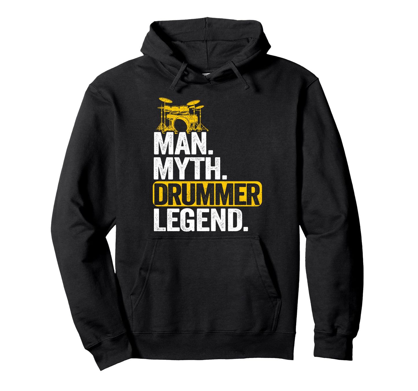 Myth Drummer Legend Drums Mens Dad Drummer Hoodie - Streetwear Style Unisex - T-Shirt, Sweatshirt, Hoodie
