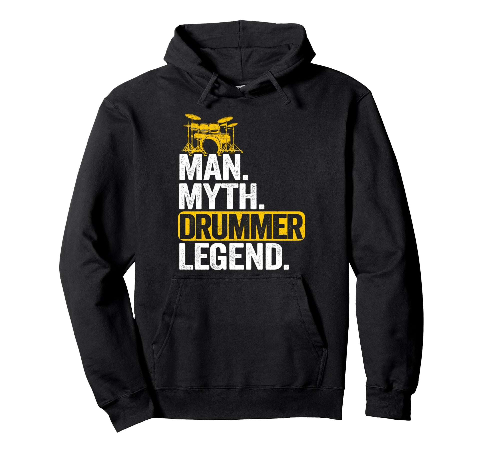 Myth Drummer Legend Drums Mens Dad Drummer Hoodie - Streetwear Style Unisex - T-Shirt, Sweatshirt, Hoodie