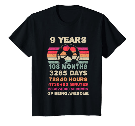9 Year Old Soccer Birthday Ninth T-Shirt - Casual Everyday Wear Men Women - T-Shirt, Sweatshirt, Hoodie