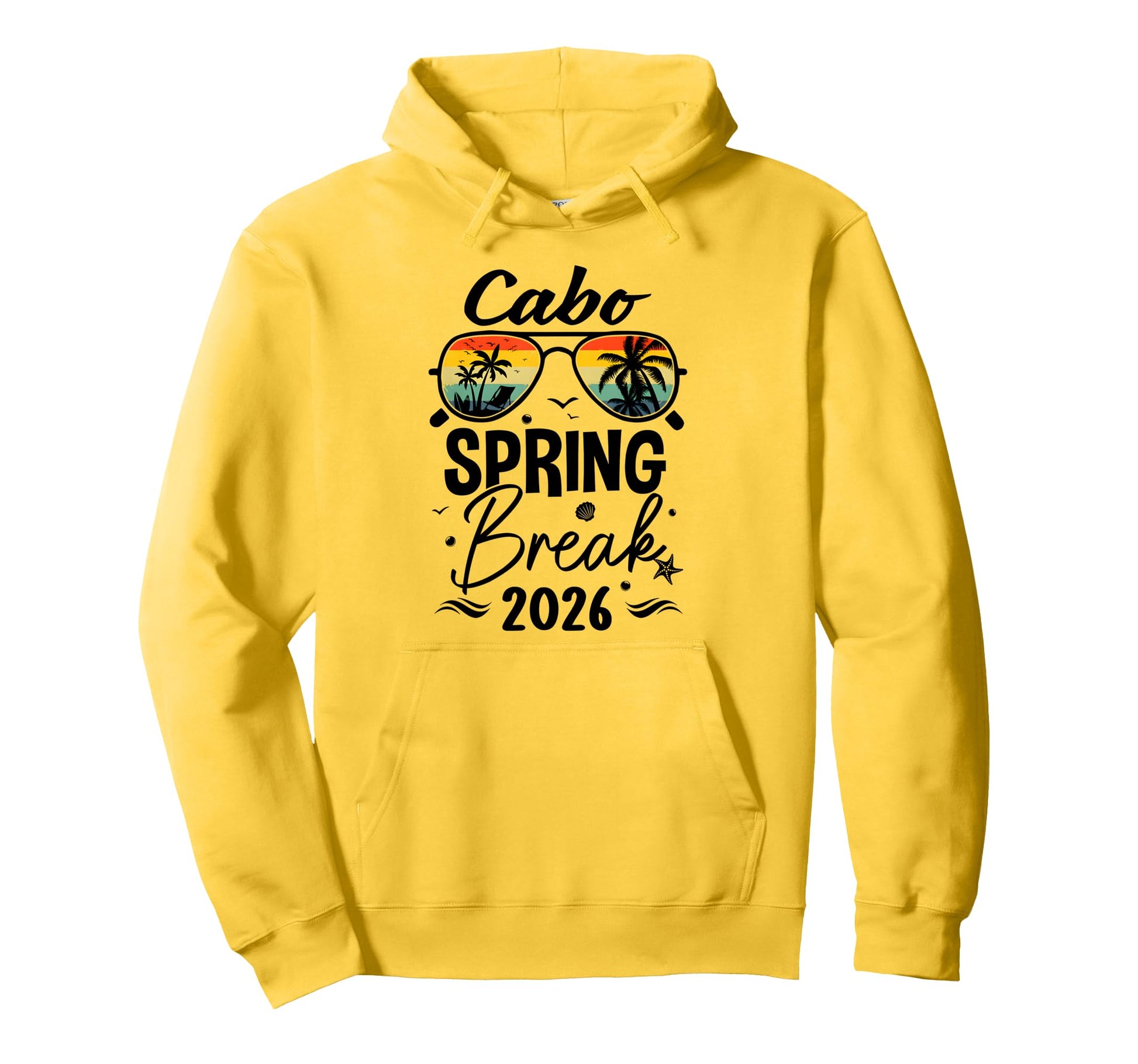 Cabo Spring Break 2026 Sunglasses Hoodie - Trendy Graphic for Adults - T-Shirt, Sweatshirt, Hoodie