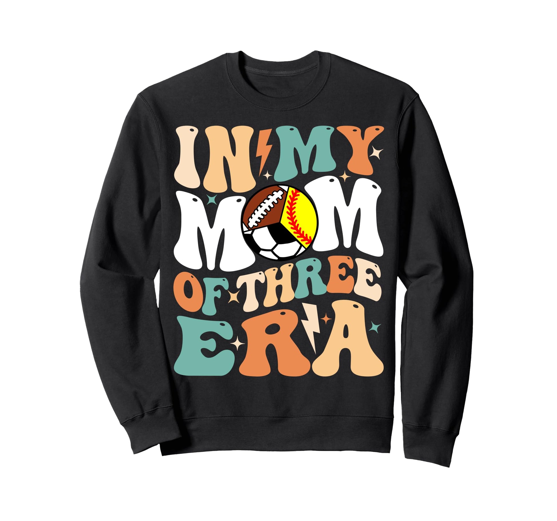 My Softball Soccer Football Mom Era Sweatshirt - Trendy Graphic Unisex - T-Shirt, Sweatshirt, Hoodie