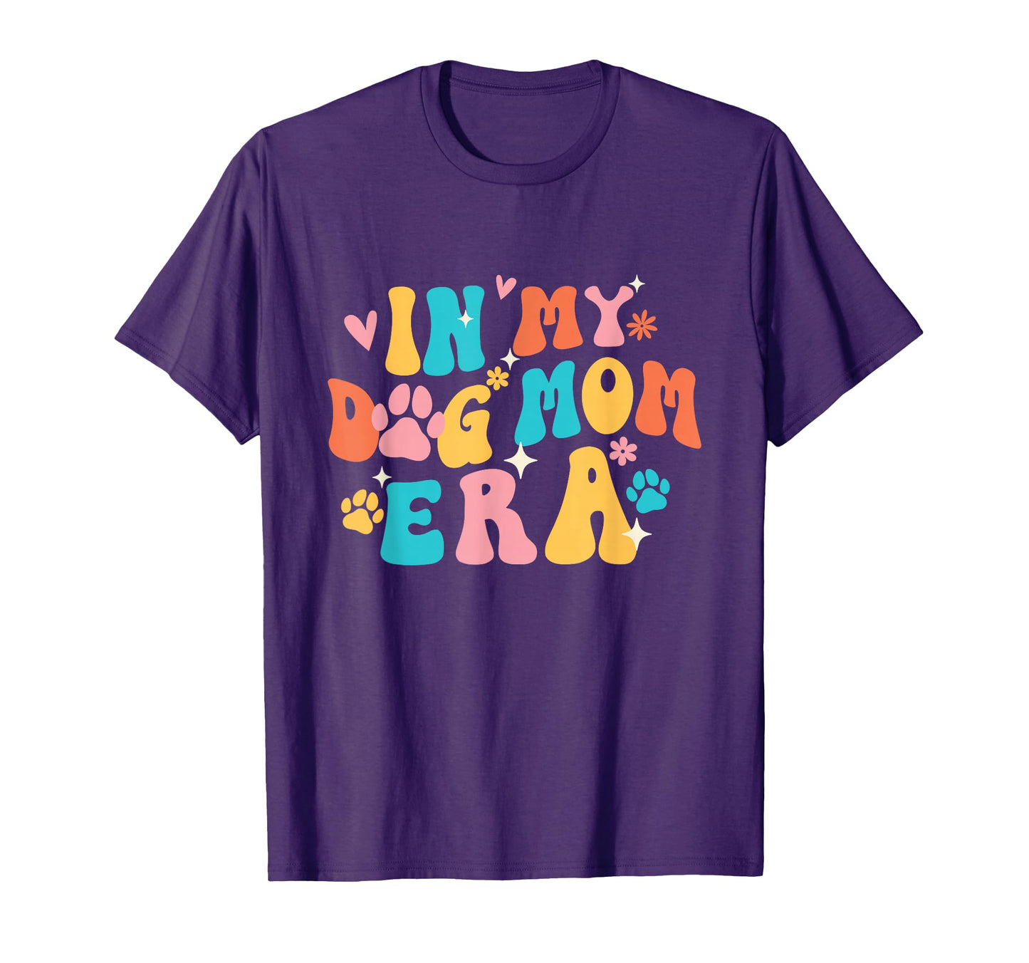 My Dog Mom Era Dog Lover Dog Owner T-Shirt - Novelty Apparel for Adults - T-Shirt, Sweatshirt, Hoodie
