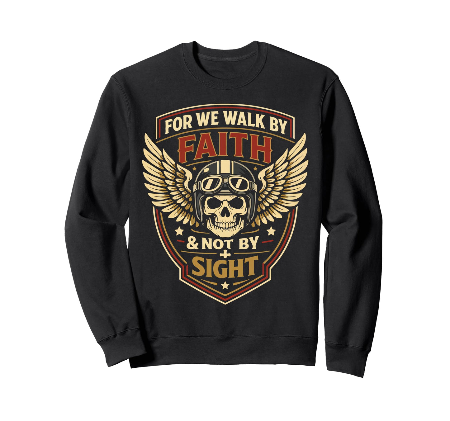 Christian Motorcycle Biker We Walk Sweatshirt - Fun Novelty Design Unisex - T-Shirt, Sweatshirt, Hoodie