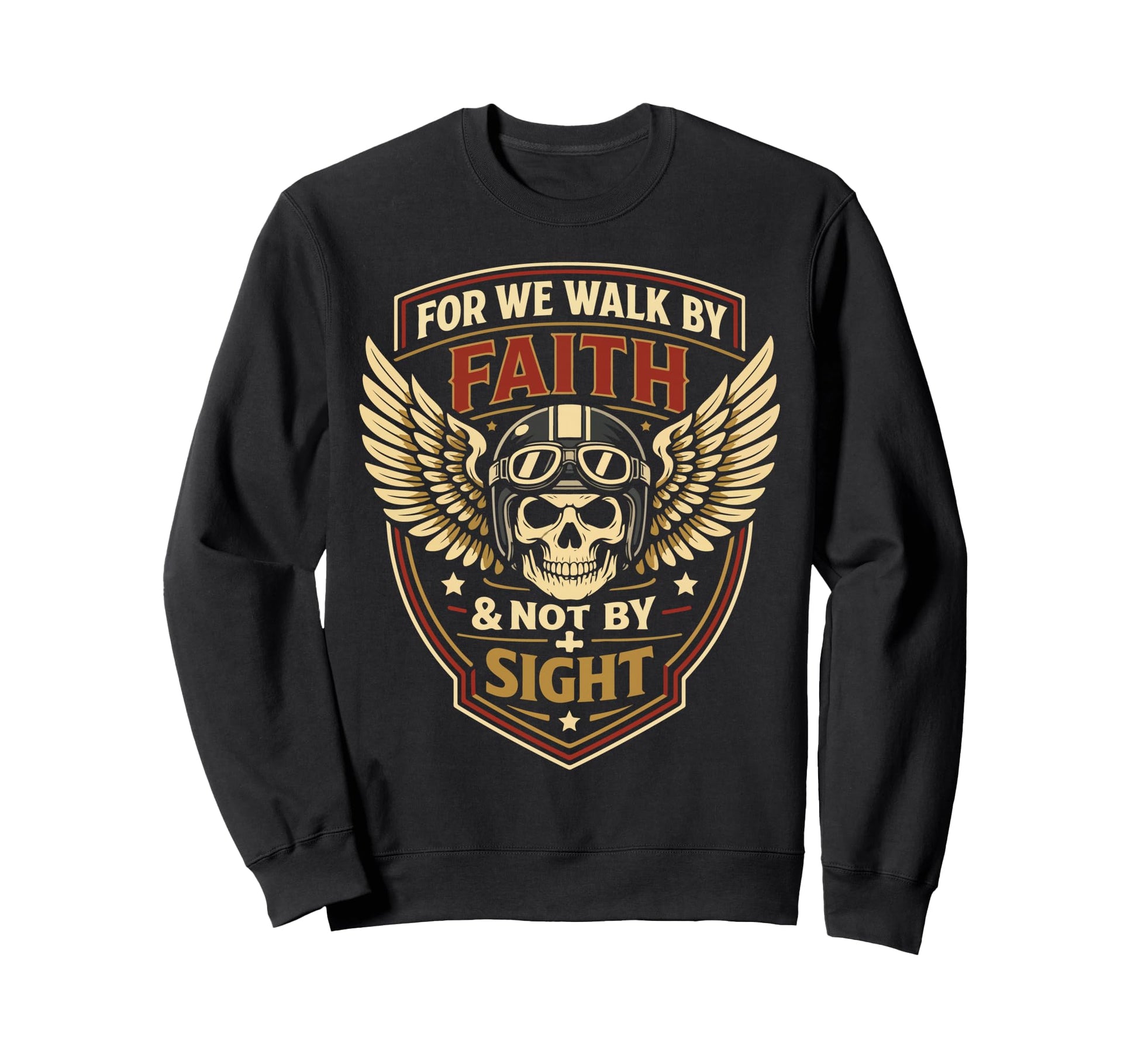 Christian Motorcycle Biker We Walk Sweatshirt - Fun Novelty Design Unisex - T-Shirt, Sweatshirt, Hoodie