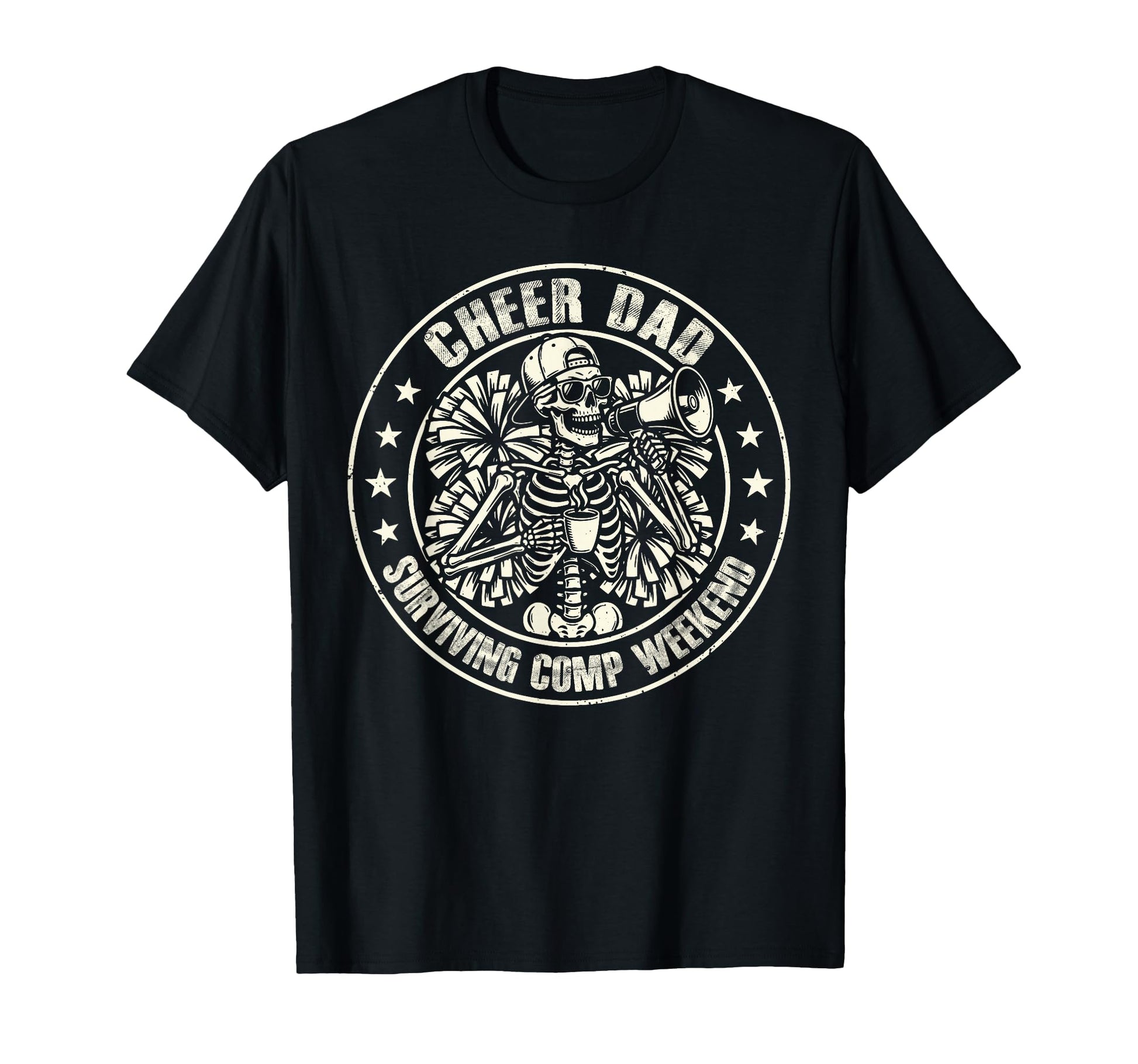 Cheer Dad Surviving Comp Weekend Funny T-Shirt - Unique Graphic for Adults - T-Shirt, Sweatshirt, Hoodie