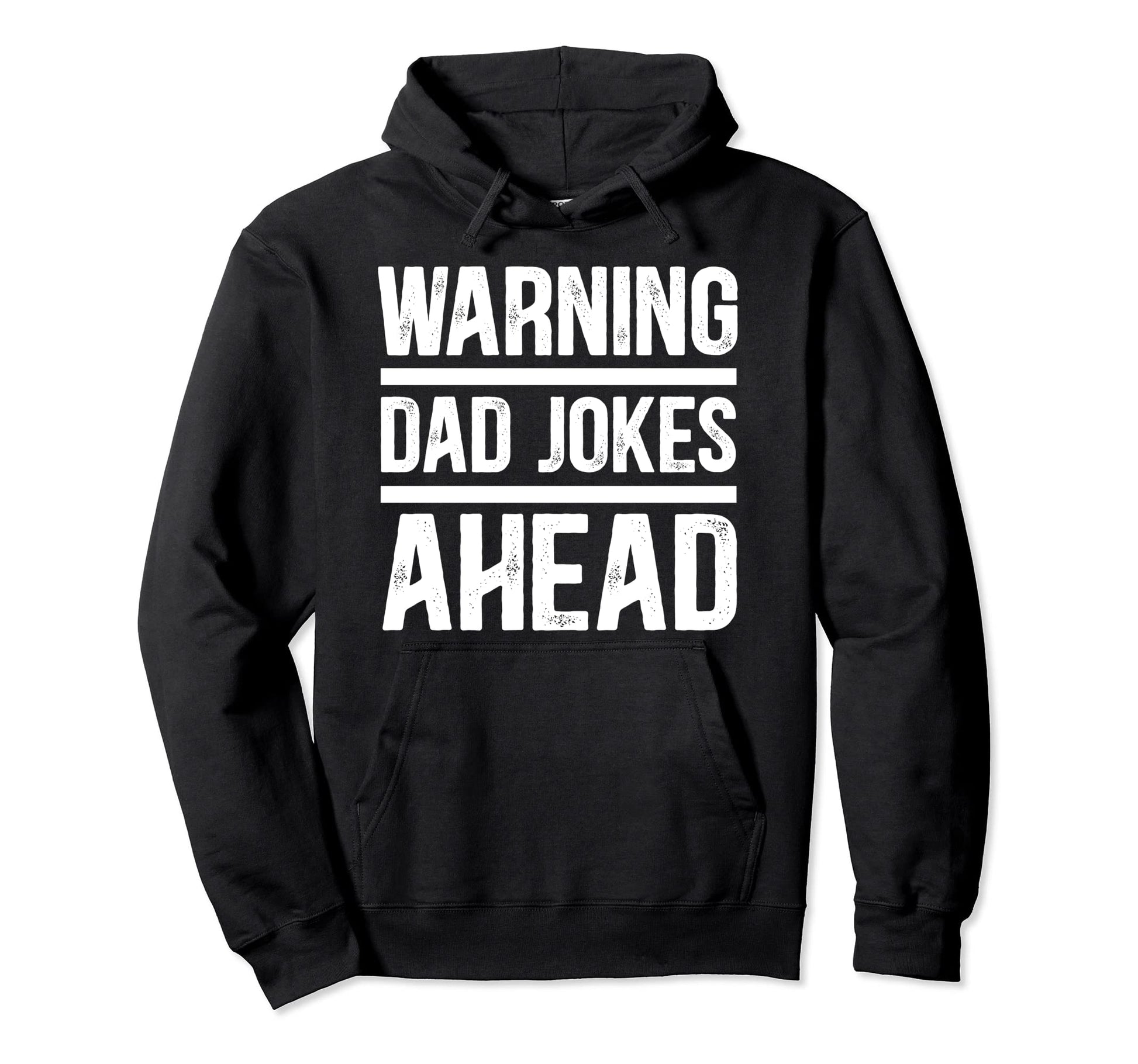 Funny Dad Warning Dad Jokes Ahead Dad Hoodie - Novelty Apparel for Adults - T-Shirt, Sweatshirt, Hoodie
