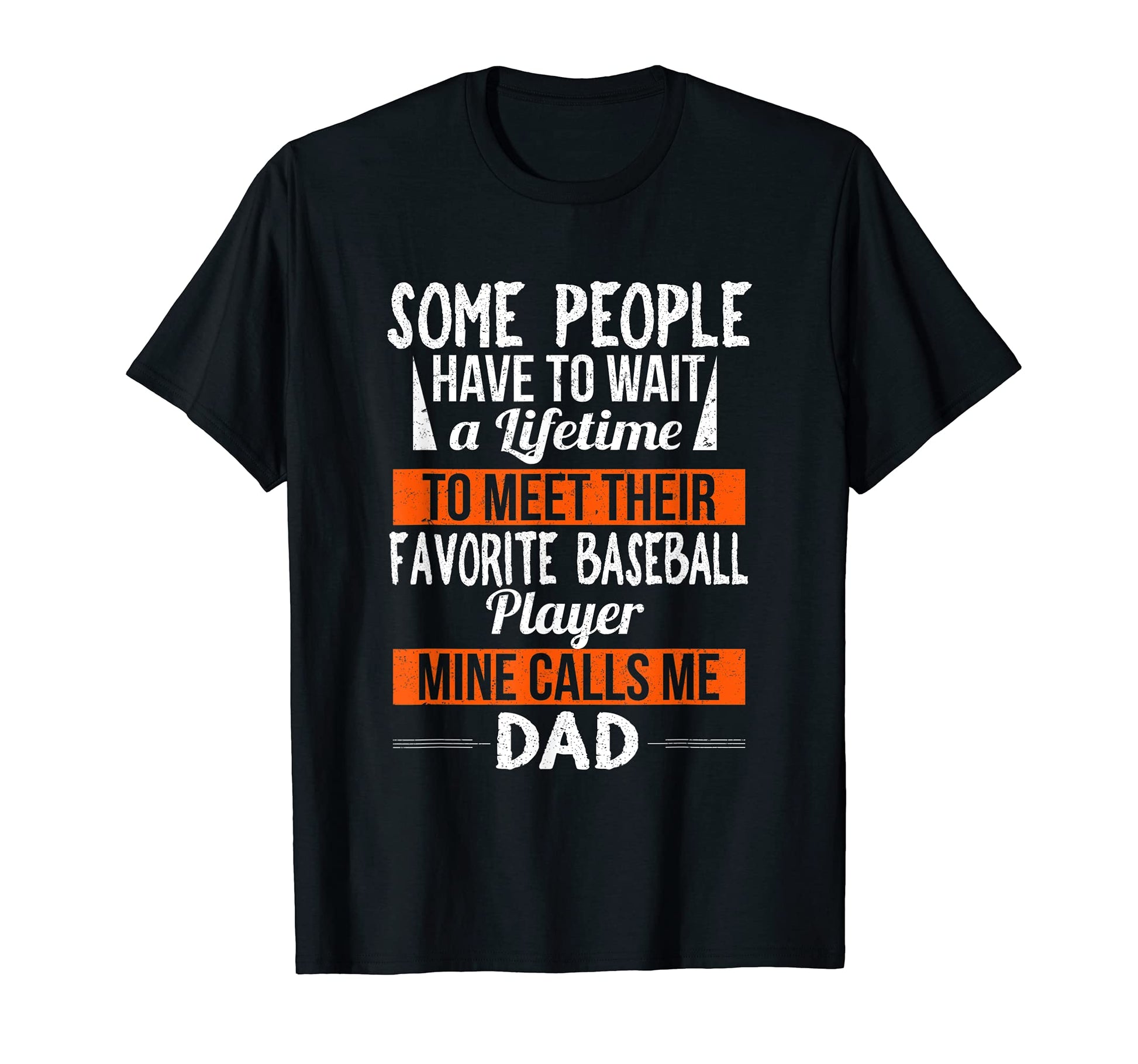 Favorite Baseball Player Calls Me Dad T-Shirt - Fun Novelty Design Unisex - T-Shirt, Sweatshirt, Hoodie