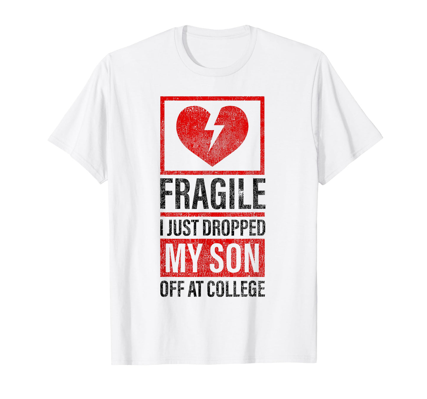 Fragile I Just Dropped My Son Off T-Shirt - Trendy Graphic Men Women - T-Shirt, Sweatshirt, Hoodie