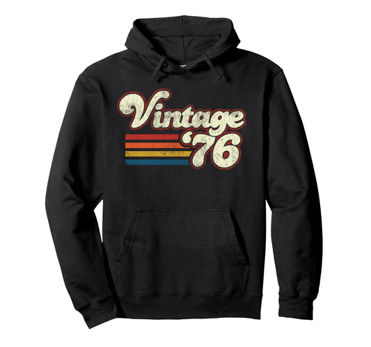 1976 Birthday Hoodie - Streetwear Style for Adults - T-Shirt, Sweatshirt, Hoodie