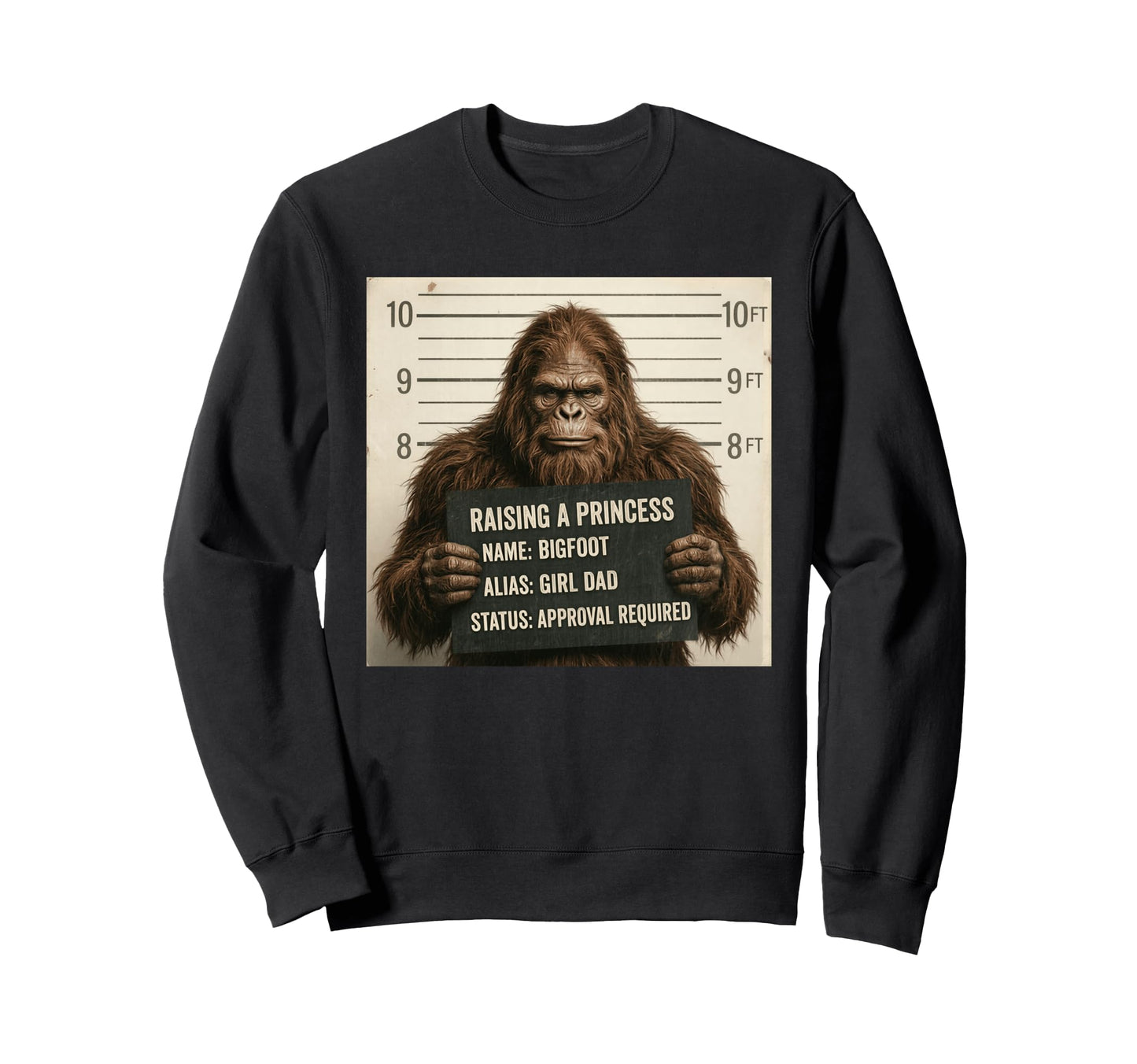 Funny Bigfoot Dad Fathers Day Sweatshirt - Fun Novelty Design for Adults - T-Shirt, Sweatshirt, Hoodie