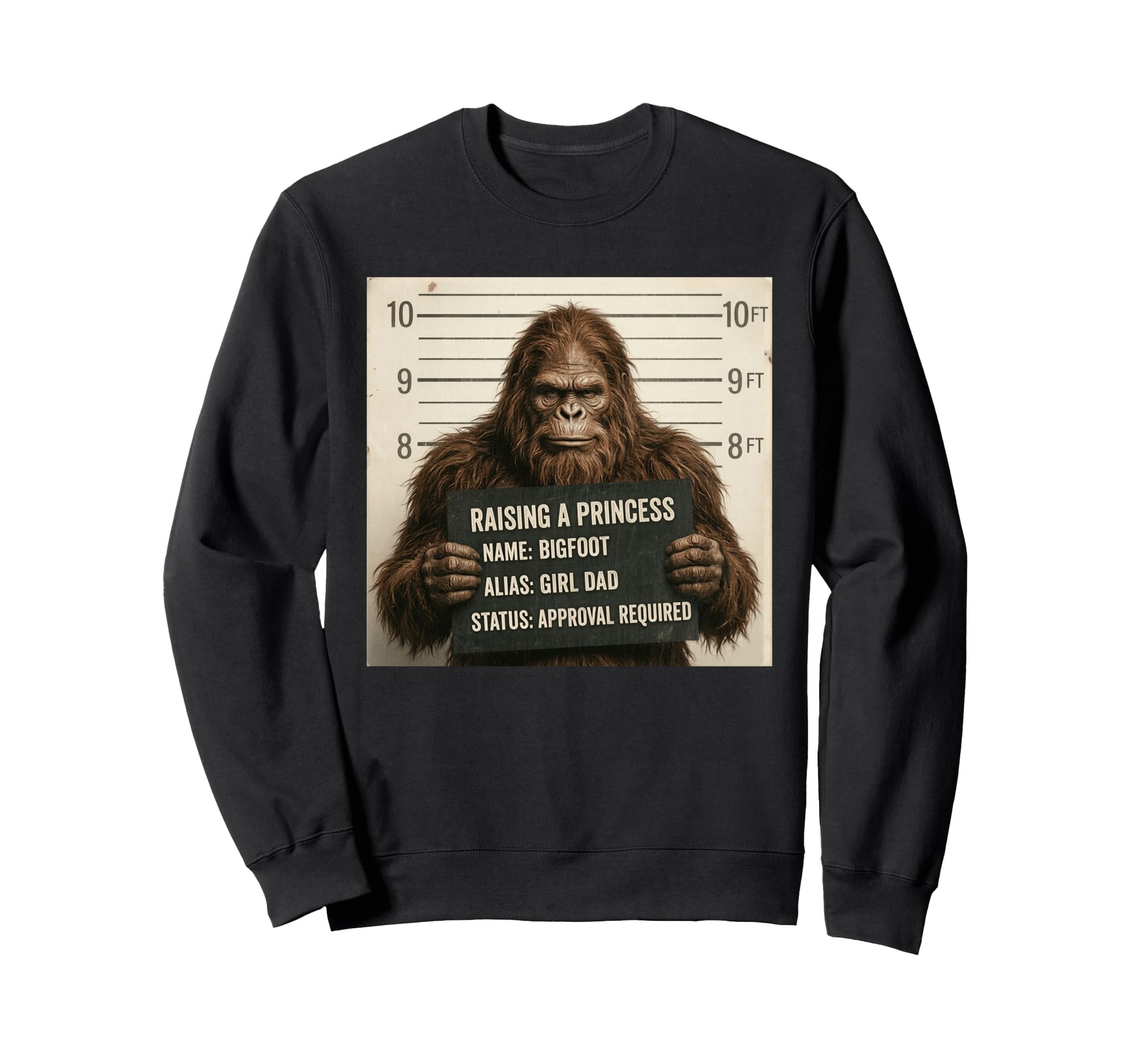 Funny Bigfoot Dad Fathers Day Sweatshirt - Fun Novelty Design for Adults - T-Shirt, Sweatshirt, Hoodie