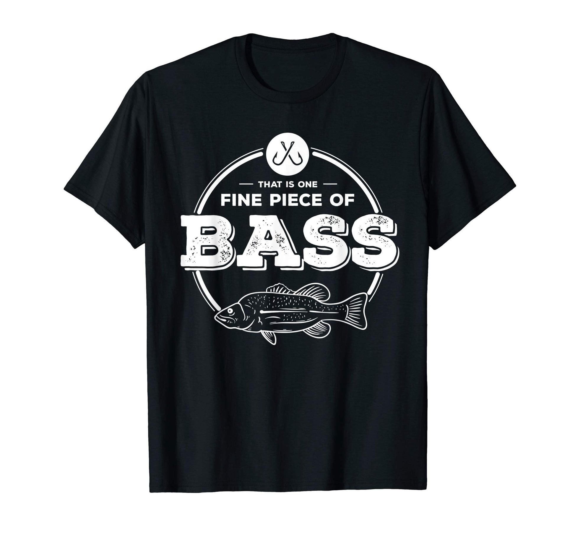 Funny Fishing Gift Fine Piece Bass T-Shirt - Custom Art Print Men Women - T-Shirt, Sweatshirt, Hoodie