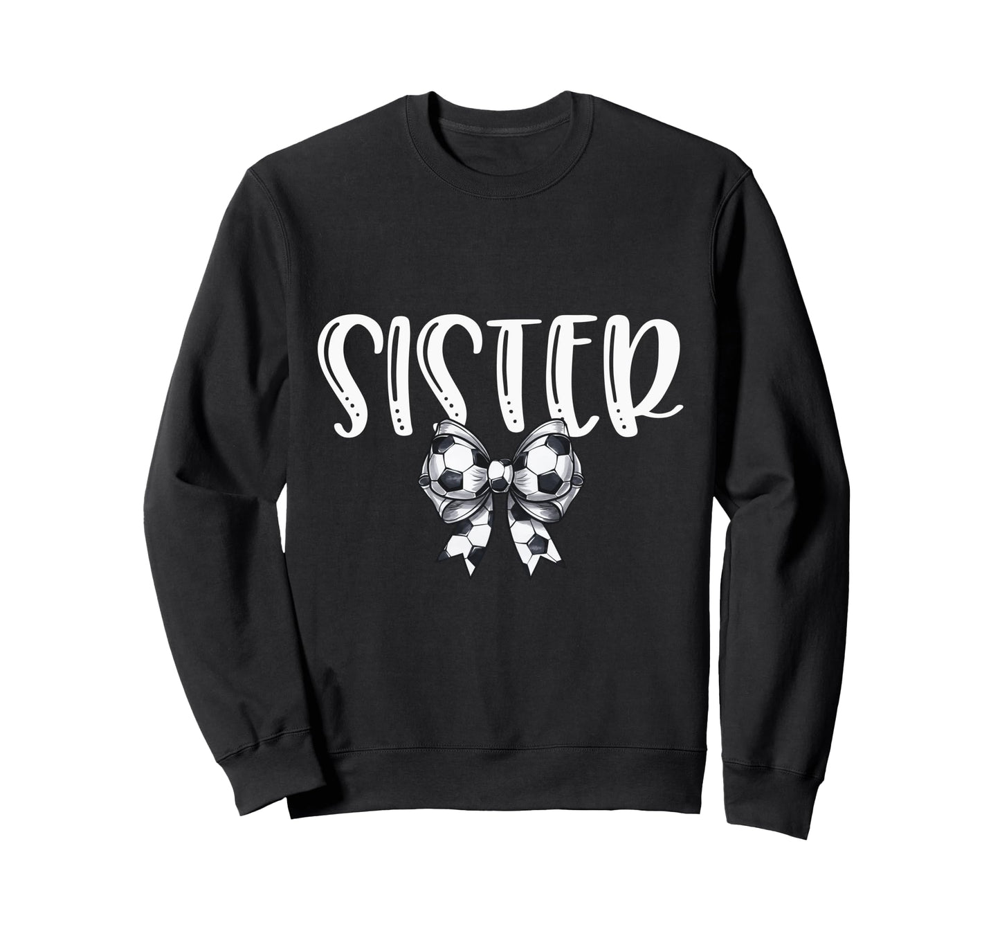 Coquette Soccer Sister Spirit Sweatshirt - Custom Art Print Unisex - T-Shirt, Sweatshirt, Hoodie