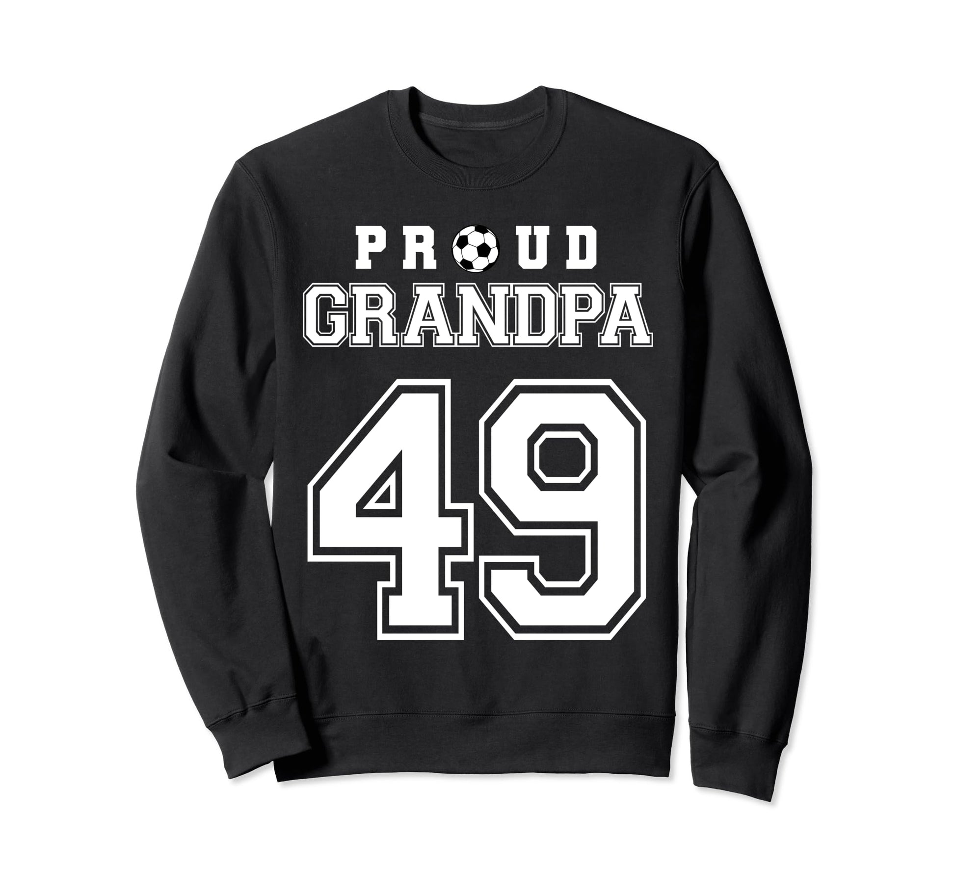 Number 49 Custom Proud Soccer Futbol Sweatshirt - Novelty Apparel Unisex - T-Shirt, Sweatshirt, Hoodie