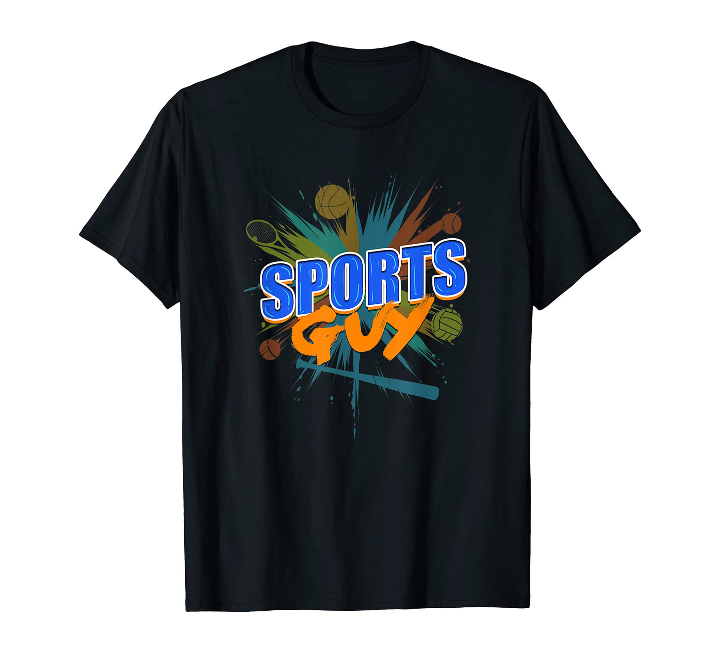 Sports Guy Love All Sports Soccer T-Shirt - Fun Novelty Design Men Women - T-Shirt, Sweatshirt, Hoodie