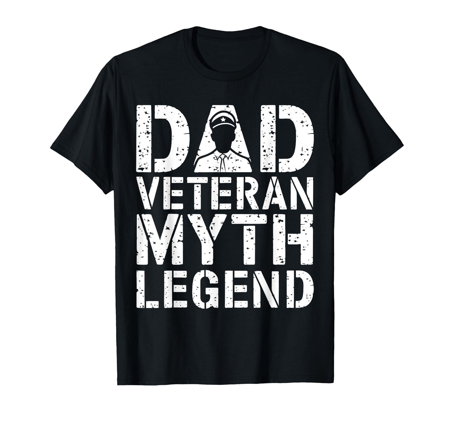 Dad Veteran Myth Legend Fathers Day T-Shirt - Novelty Apparel for Adults - T-Shirt, Sweatshirt, Hoodie