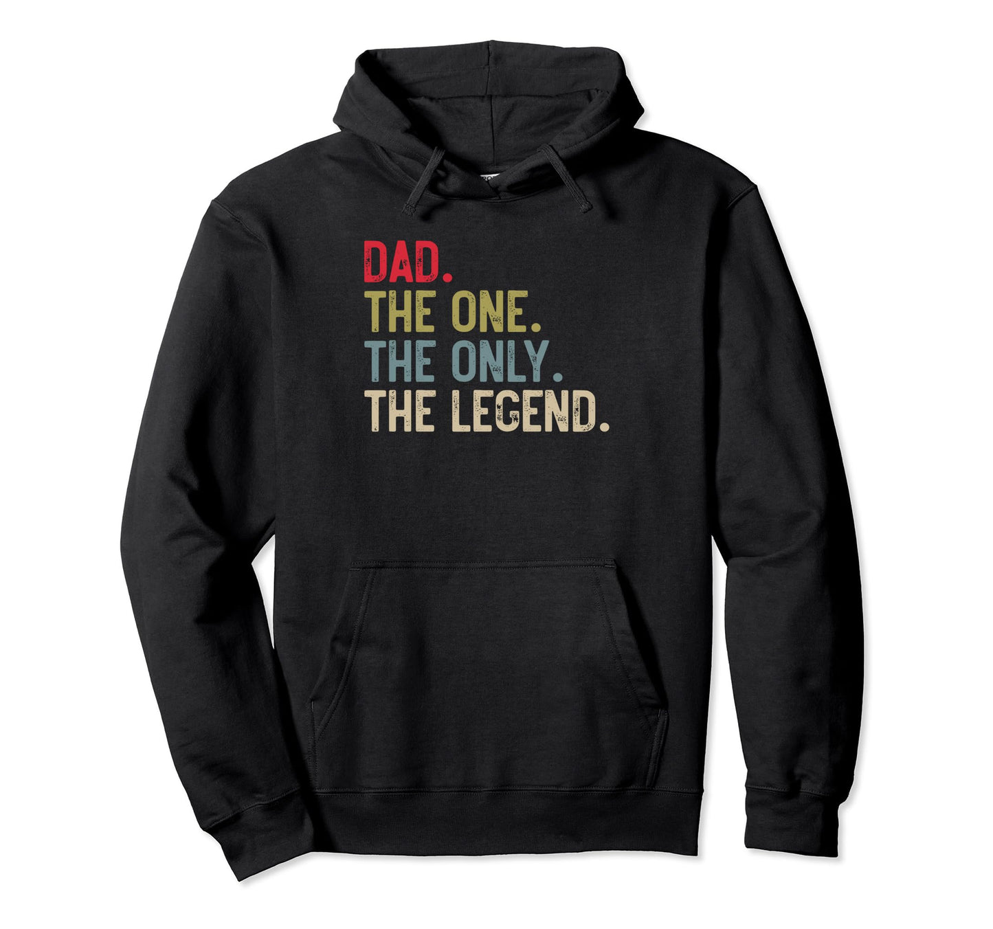 Mens Dad One Only Legend Dad Papa Grandpa Hoodie - Trendy Graphic Men Women - T-Shirt, Sweatshirt, Hoodie