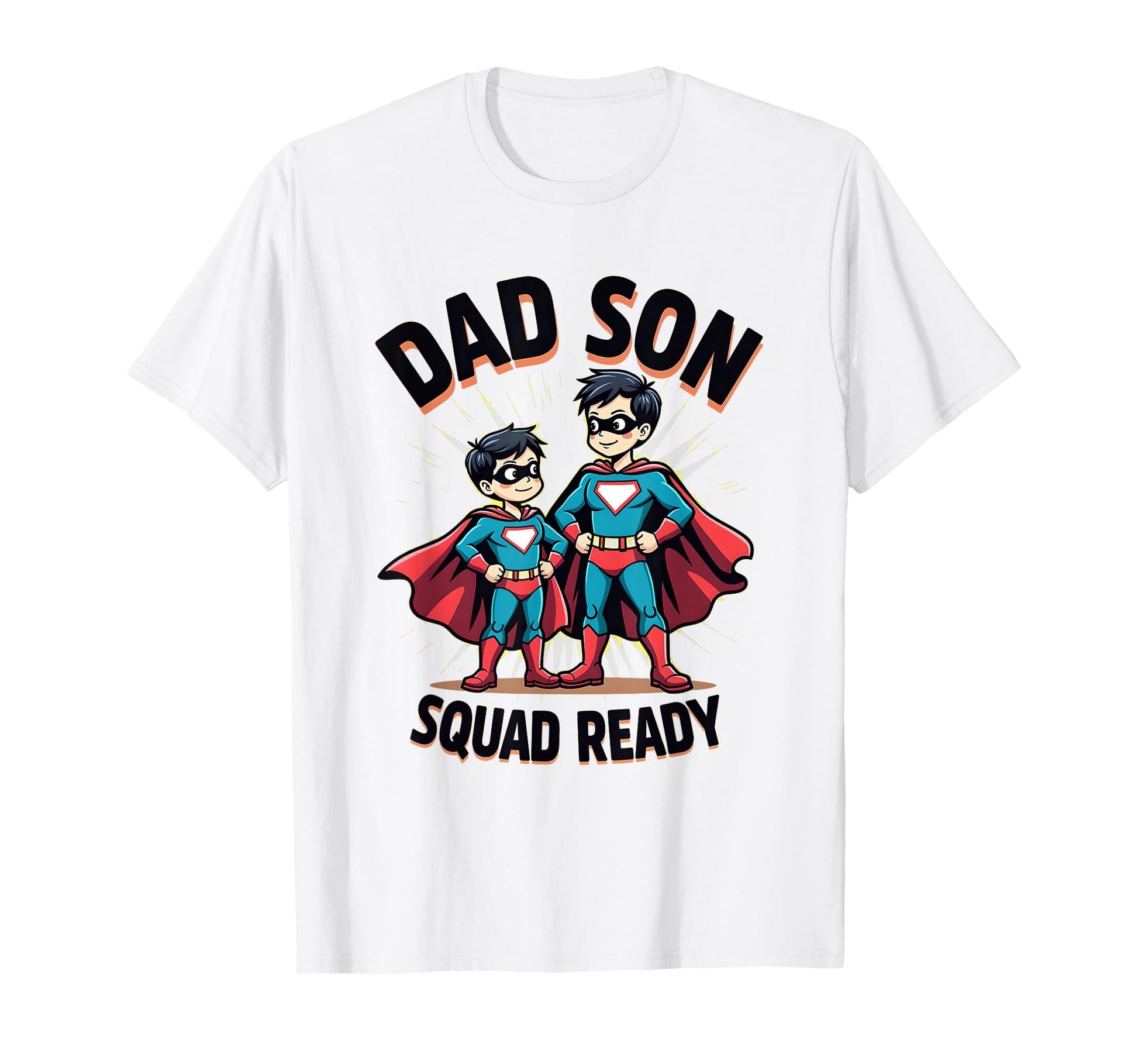 Dad Son Squad Ready Matching Family T-Shirt - Fun Novelty Design Men Women - T-Shirt, Sweatshirt, Hoodie