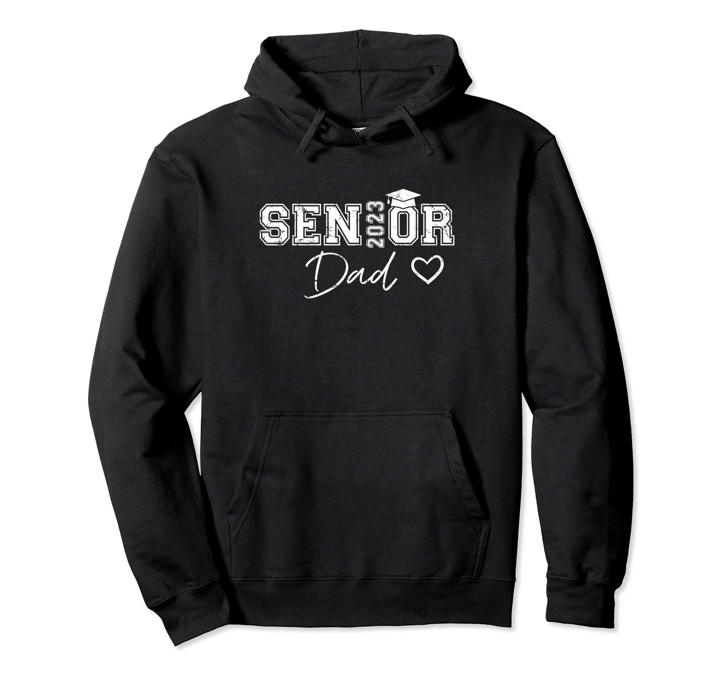 Proud Dad Graduate Senior 2023 Class Hoodie - Trendy Graphic Men Women - T-Shirt, Sweatshirt, Hoodie