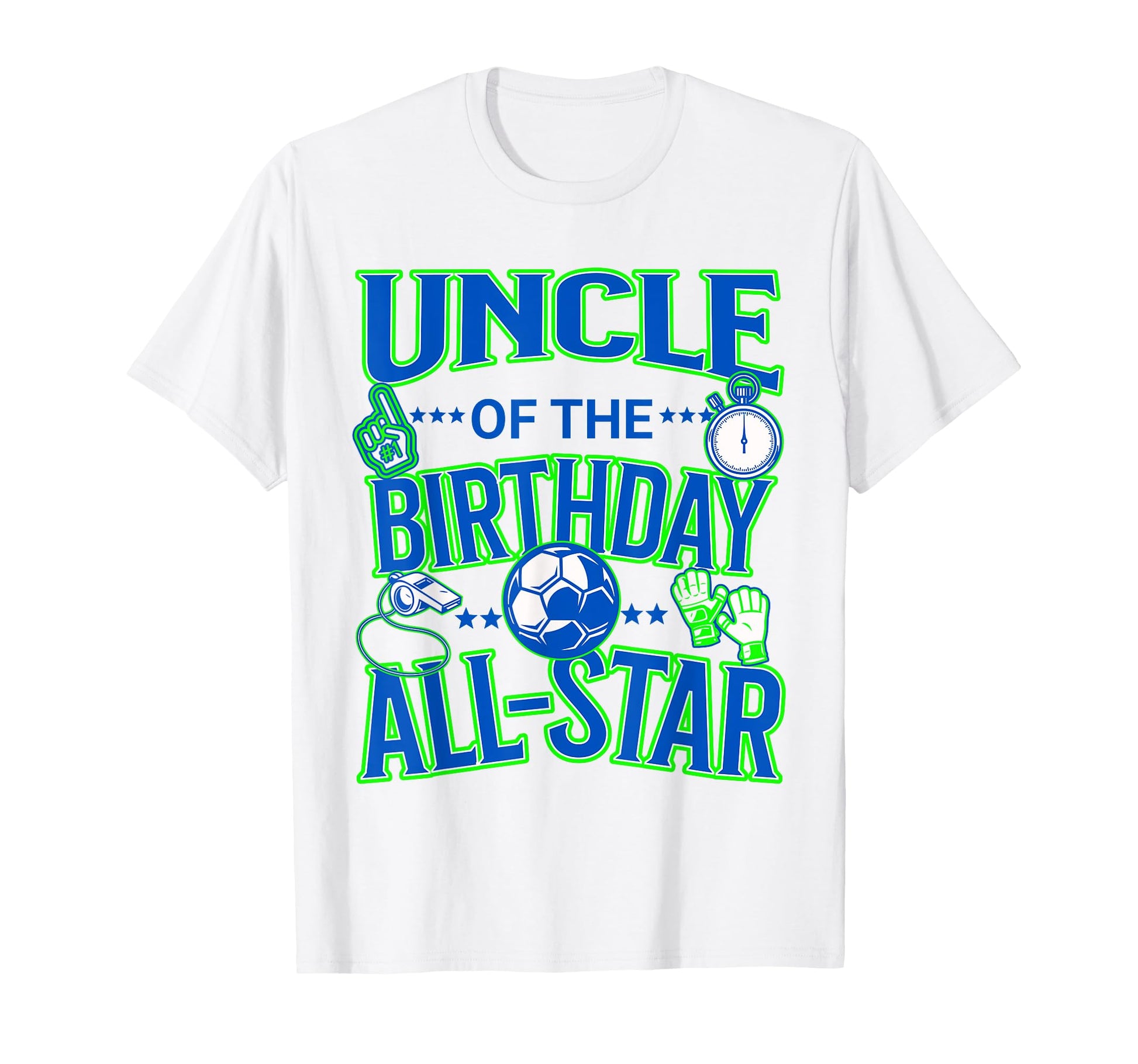 Uncle Birthday Soccer All Star Matching T-Shirt - Aesthetic Graphic Unisex - T-Shirt, Sweatshirt, Hoodie