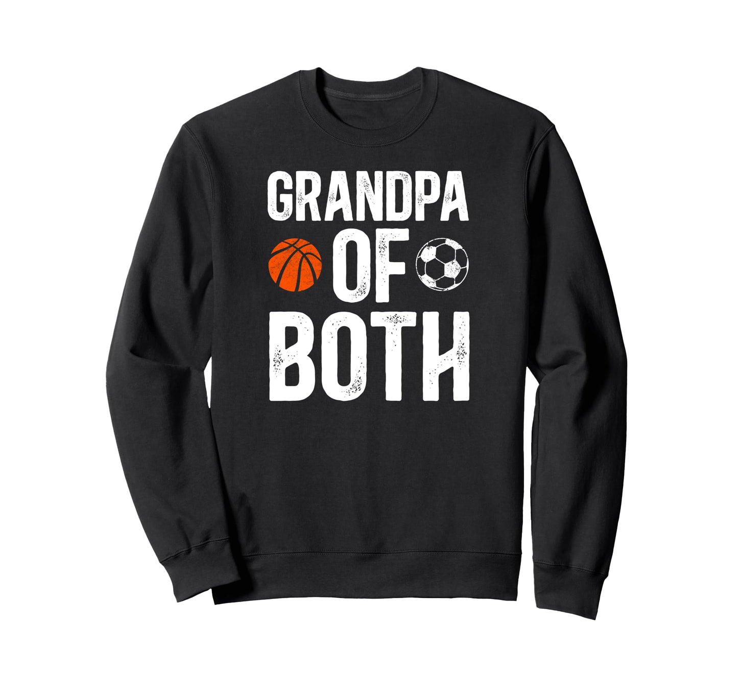 Grandpa Both Soccer Basketball Sweatshirt - Custom Art Print for Adults - T-Shirt, Sweatshirt, Hoodie