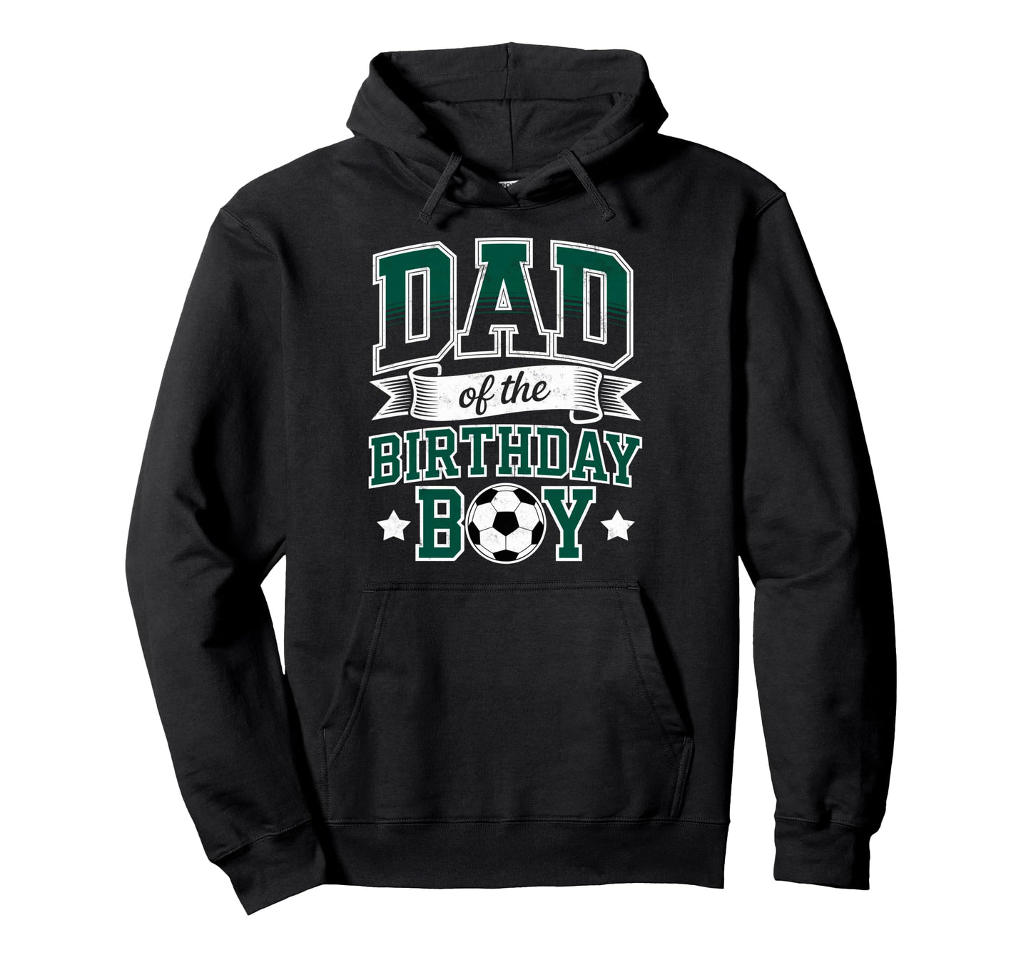Dad Birthday Soccer Goalie Bday Hoodie - Aesthetic Graphic Men Women - T-Shirt, Sweatshirt, Hoodie