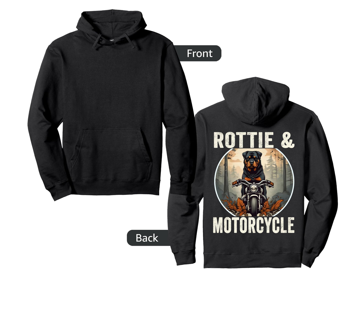 Rottie And Motorcycle Dog Lovers Hoodie - Casual Everyday Wear Men Women - T-Shirt, Sweatshirt, Hoodie