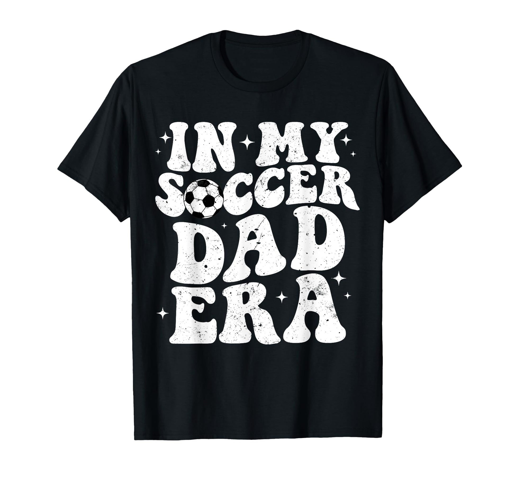 Groovy My Soccer Dad Era Fathers Day T-Shirt - Graphic Print Men Women - T-Shirt, Sweatshirt, Hoodie