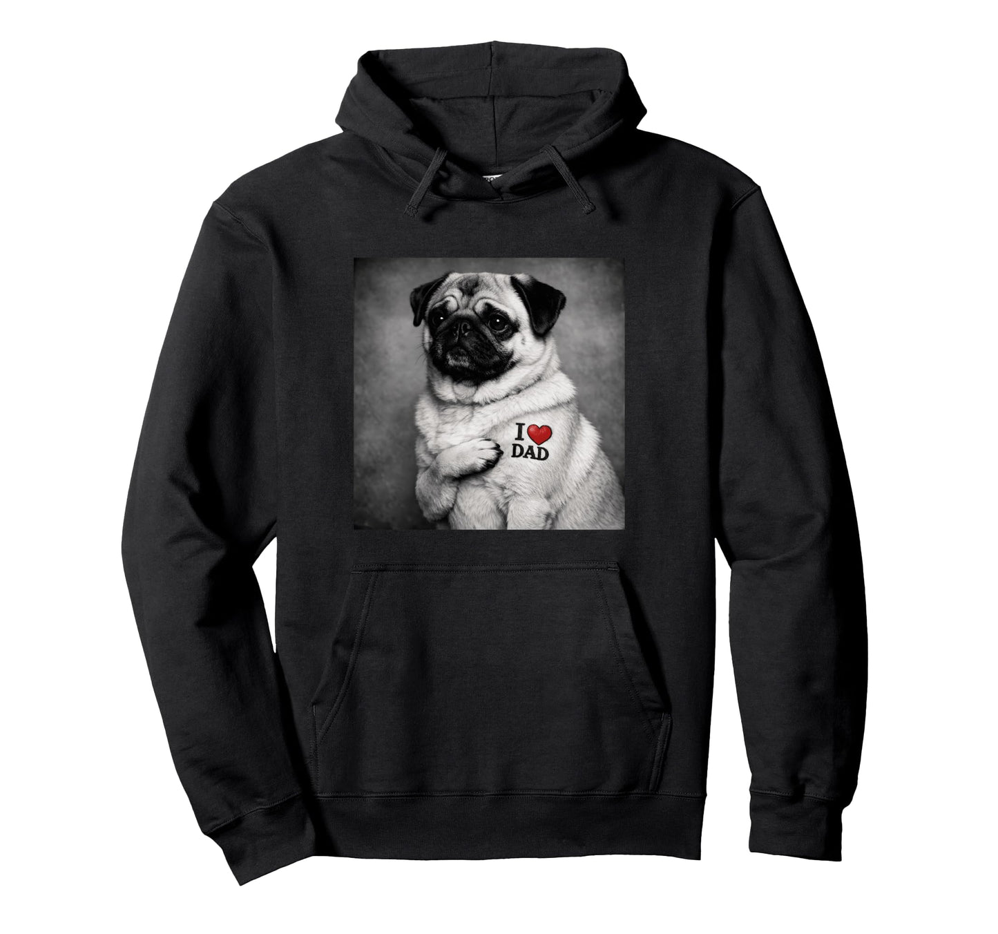Pug Dad Funny Costume Meme Fathers Day Hoodie - Custom Art Print for Adults - T-Shirt, Sweatshirt, Hoodie