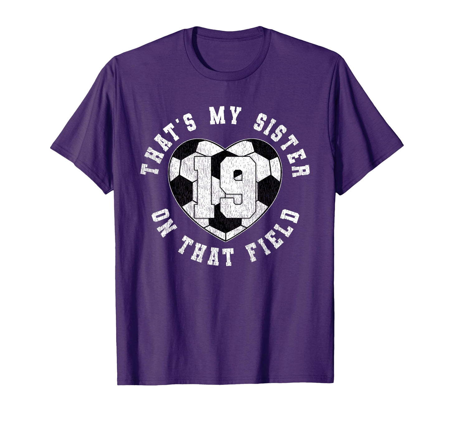 Thats My Sister Soccer Player Jersey T-Shirt - Graphic Print Men Women - T-Shirt, Sweatshirt, Hoodie