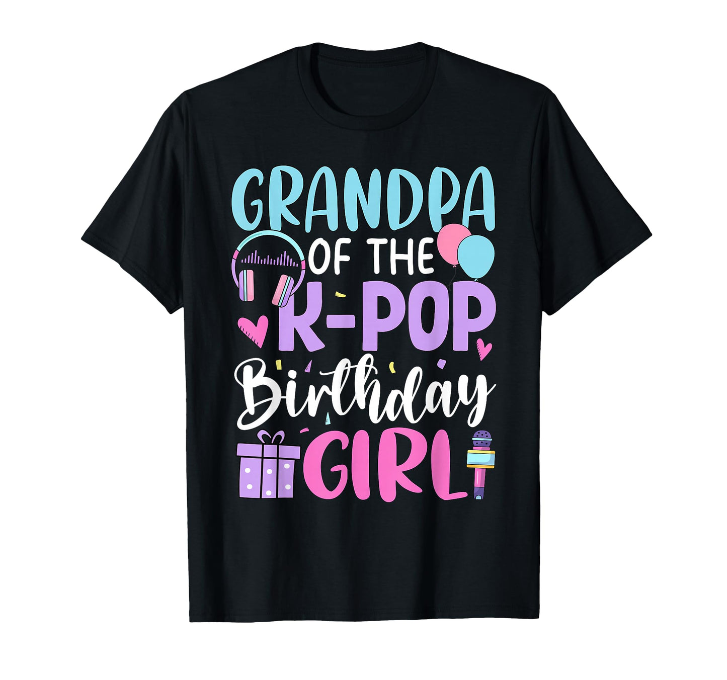 Grandpa K Pop Birthday Korean Pop T-Shirt - Aesthetic Graphic for Adults - T-Shirt, Sweatshirt, Hoodie
