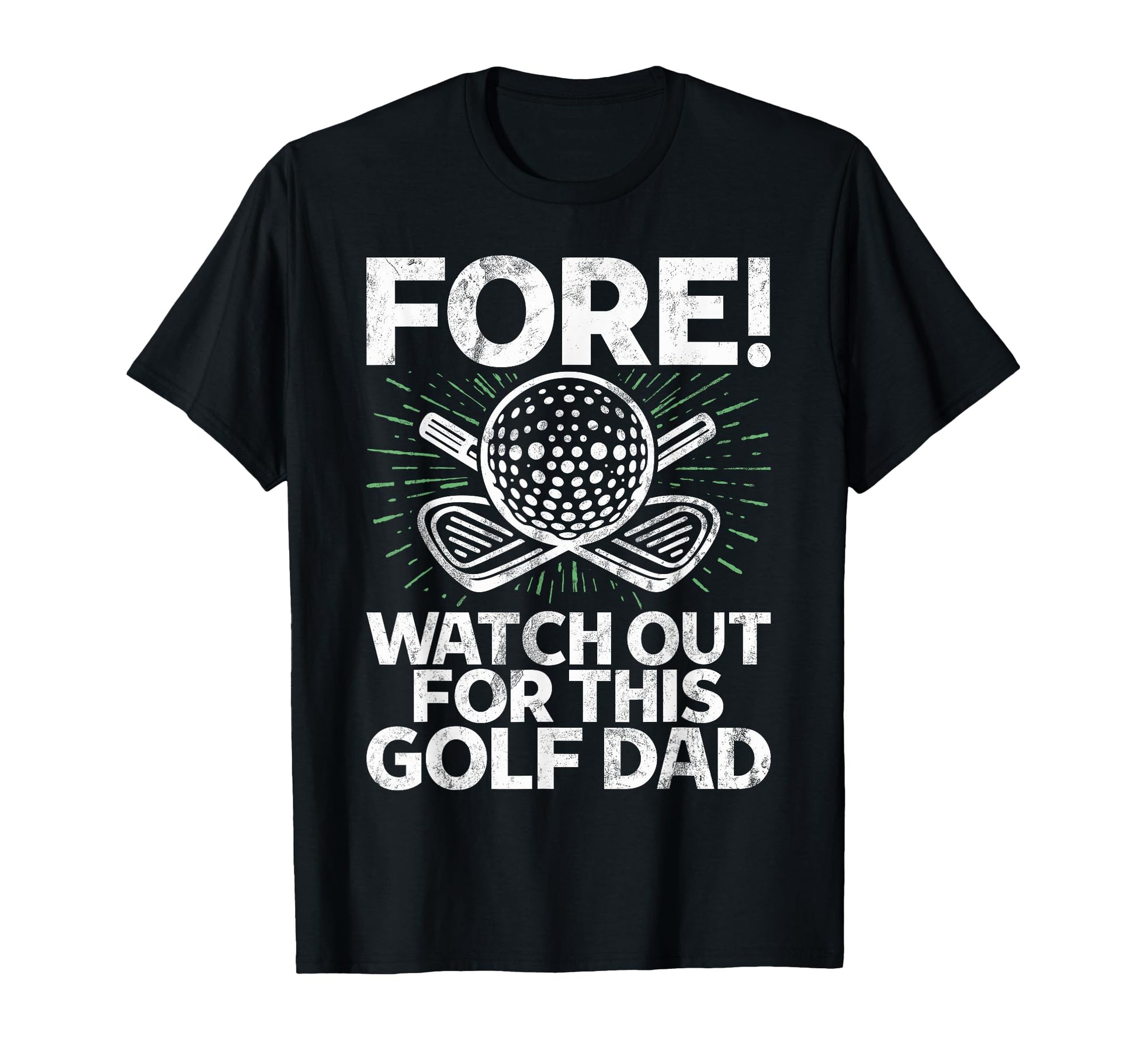 Golf Dad T-Shirt - Novelty Apparel Unisex - T-Shirt, Sweatshirt, Hoodie