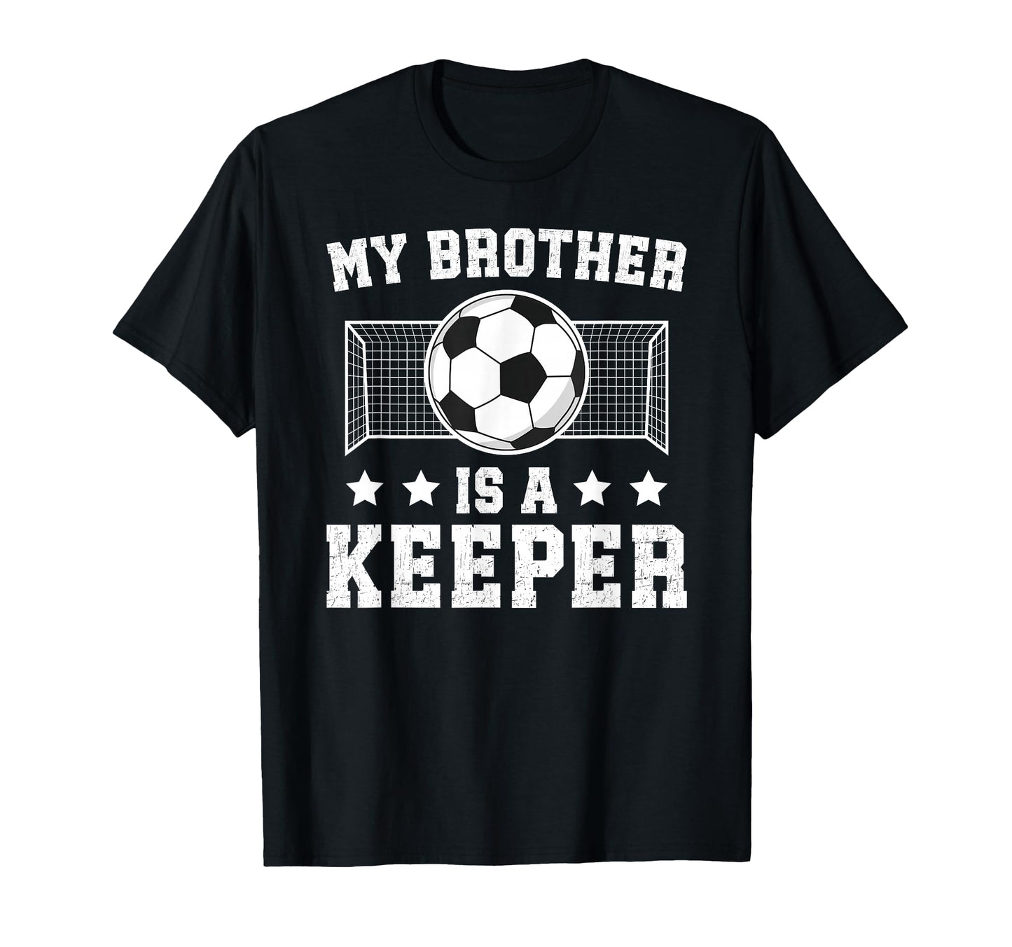 Proud Soccer Keeper Brother Soccer T-Shirt - Novelty Apparel Unisex - T-Shirt, Sweatshirt, Hoodie