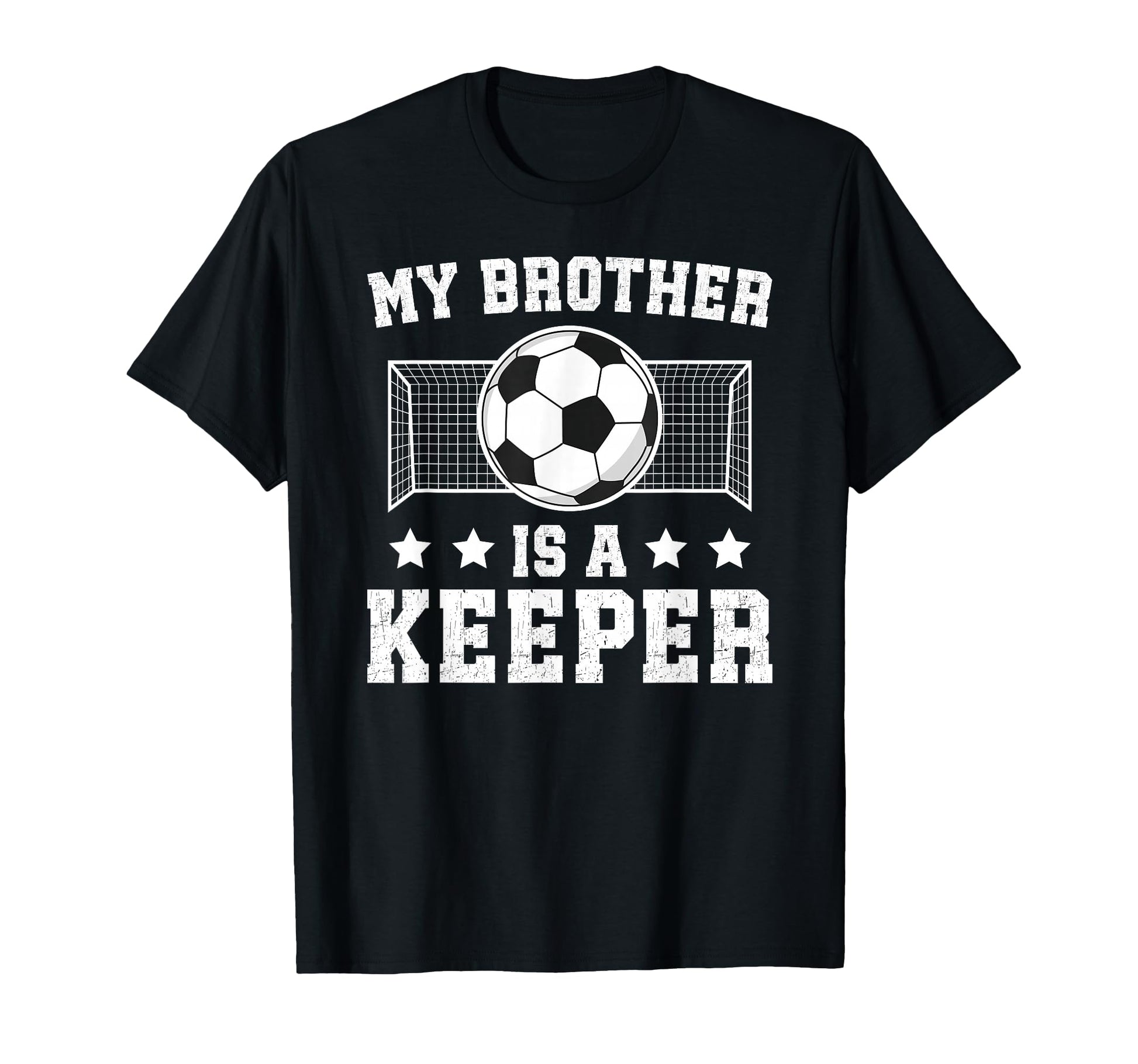 Proud Soccer Keeper Brother Soccer T-Shirt - Novelty Apparel Unisex - T-Shirt, Sweatshirt, Hoodie