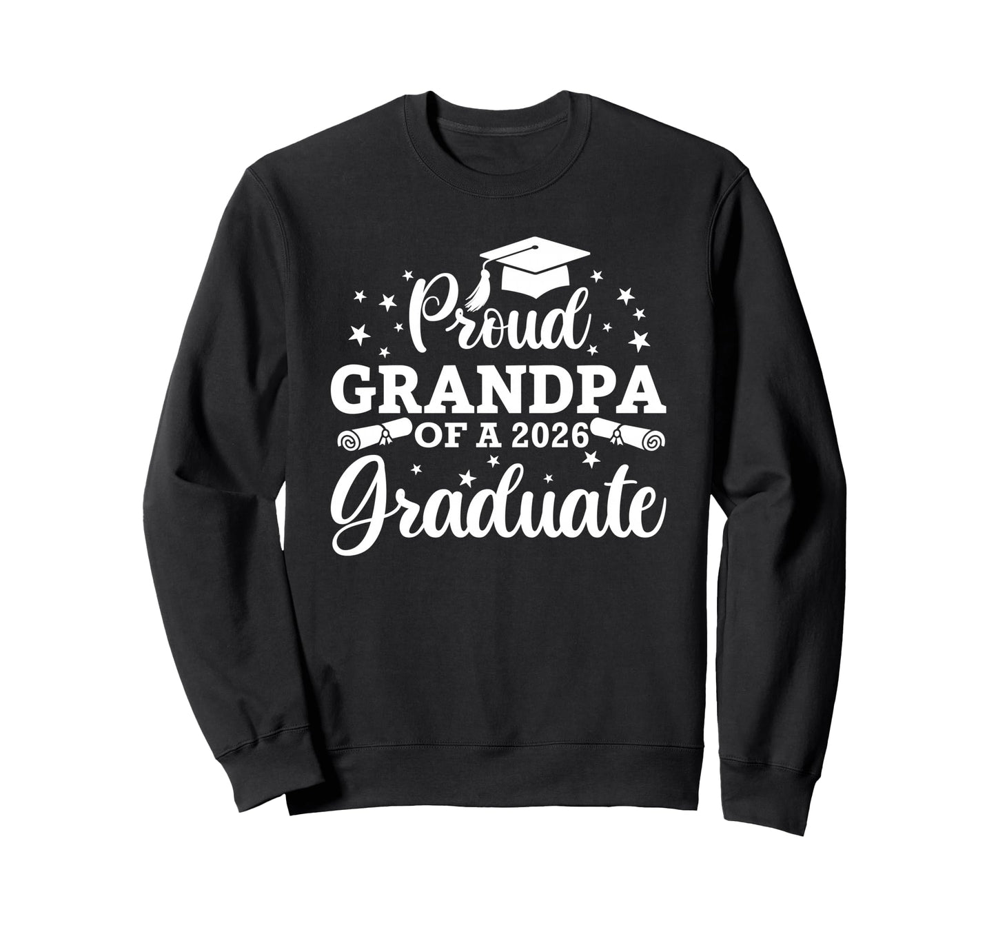 Proud Grandpa 2026 Graduate Senior Sweatshirt - Aesthetic Graphic Unisex - T-Shirt, Sweatshirt, Hoodie